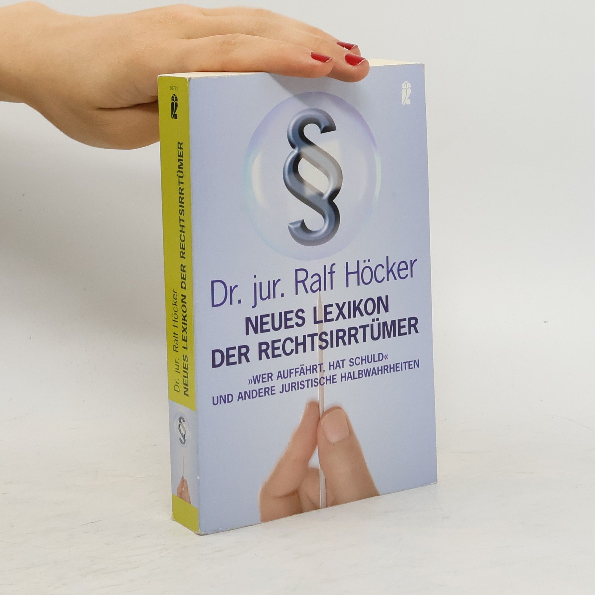 Ralf Höcker Neues Lexikon der Rechtsirrtümer