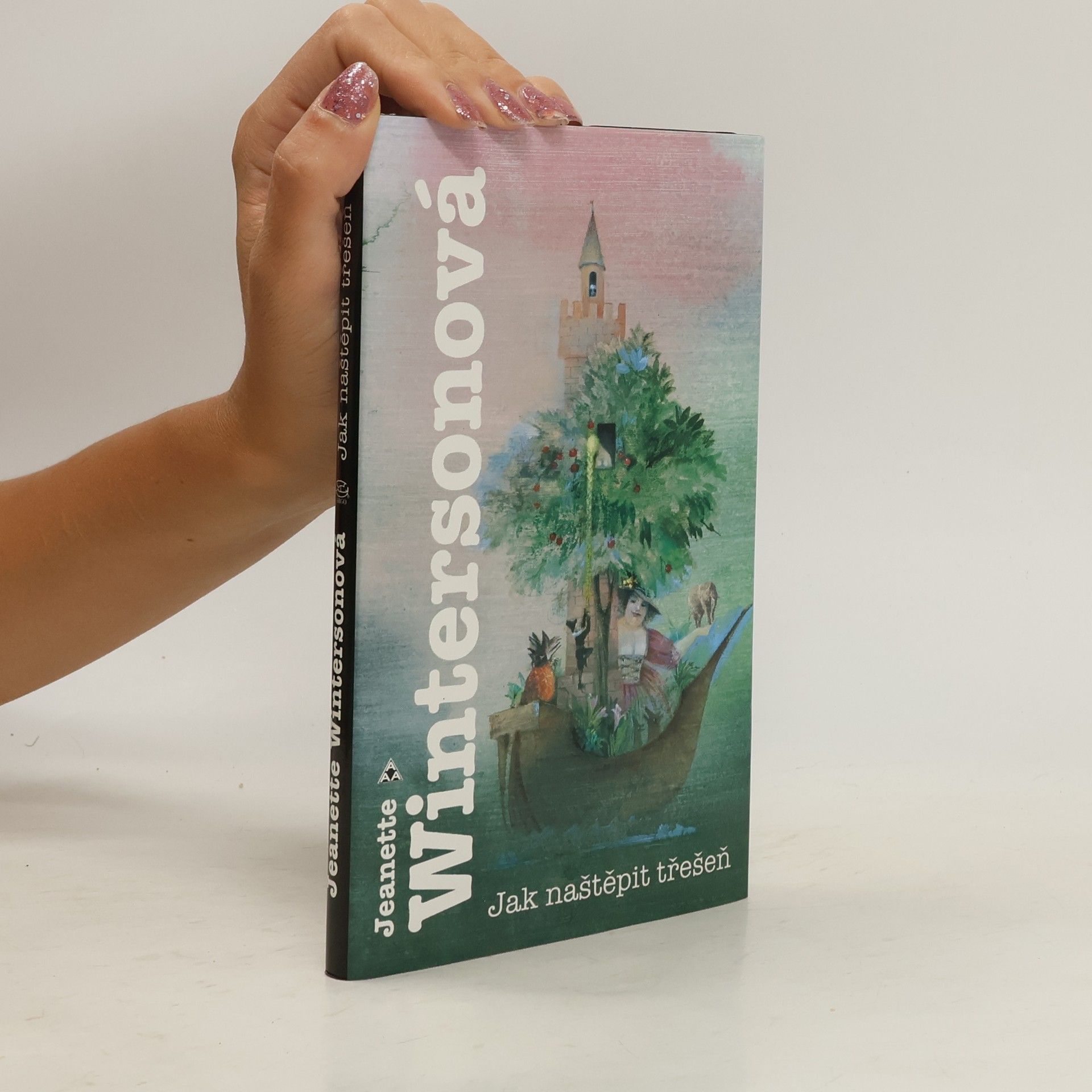 Jeanette Winterson Jak naštěpit třešeň