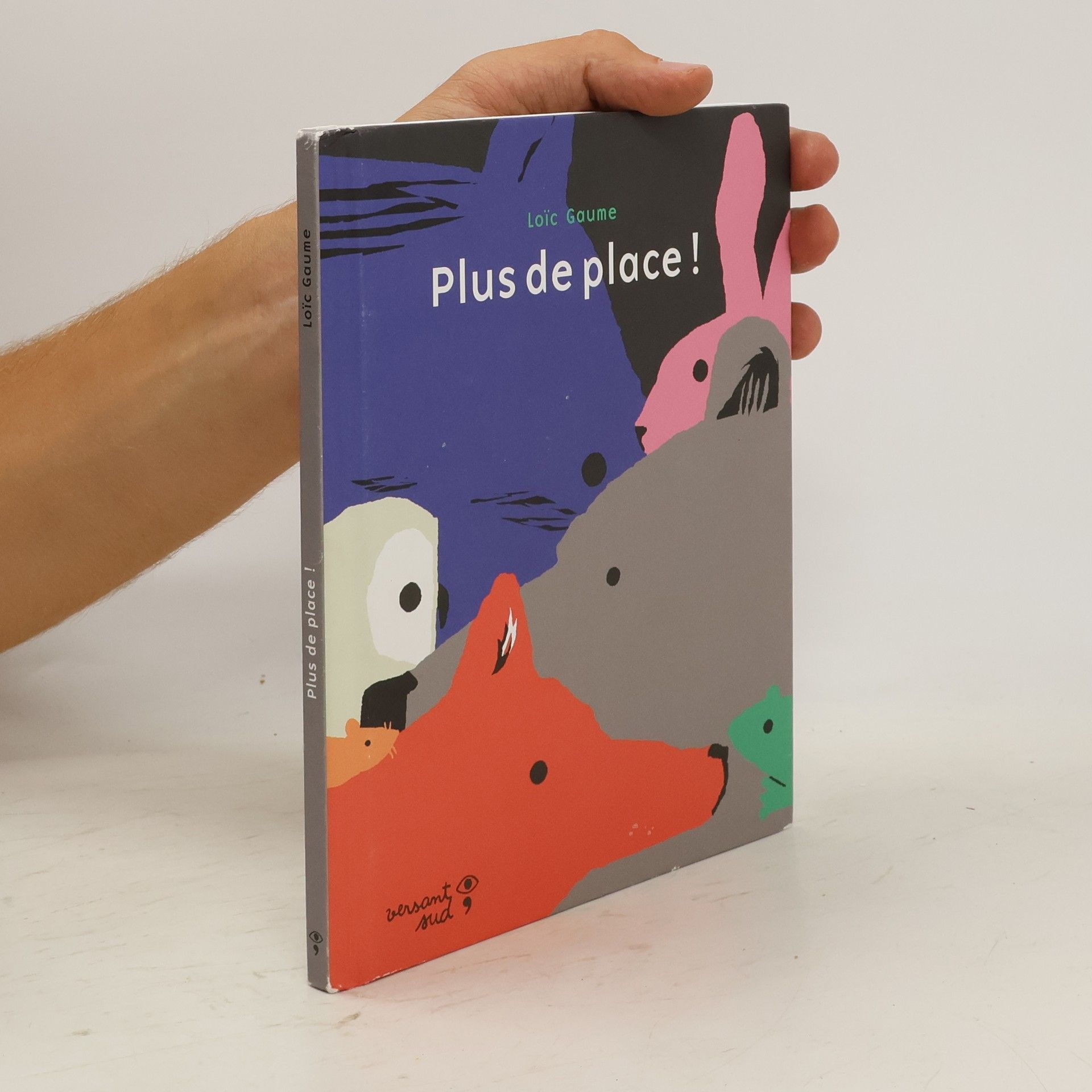 Loïc Gaume Plus de place !