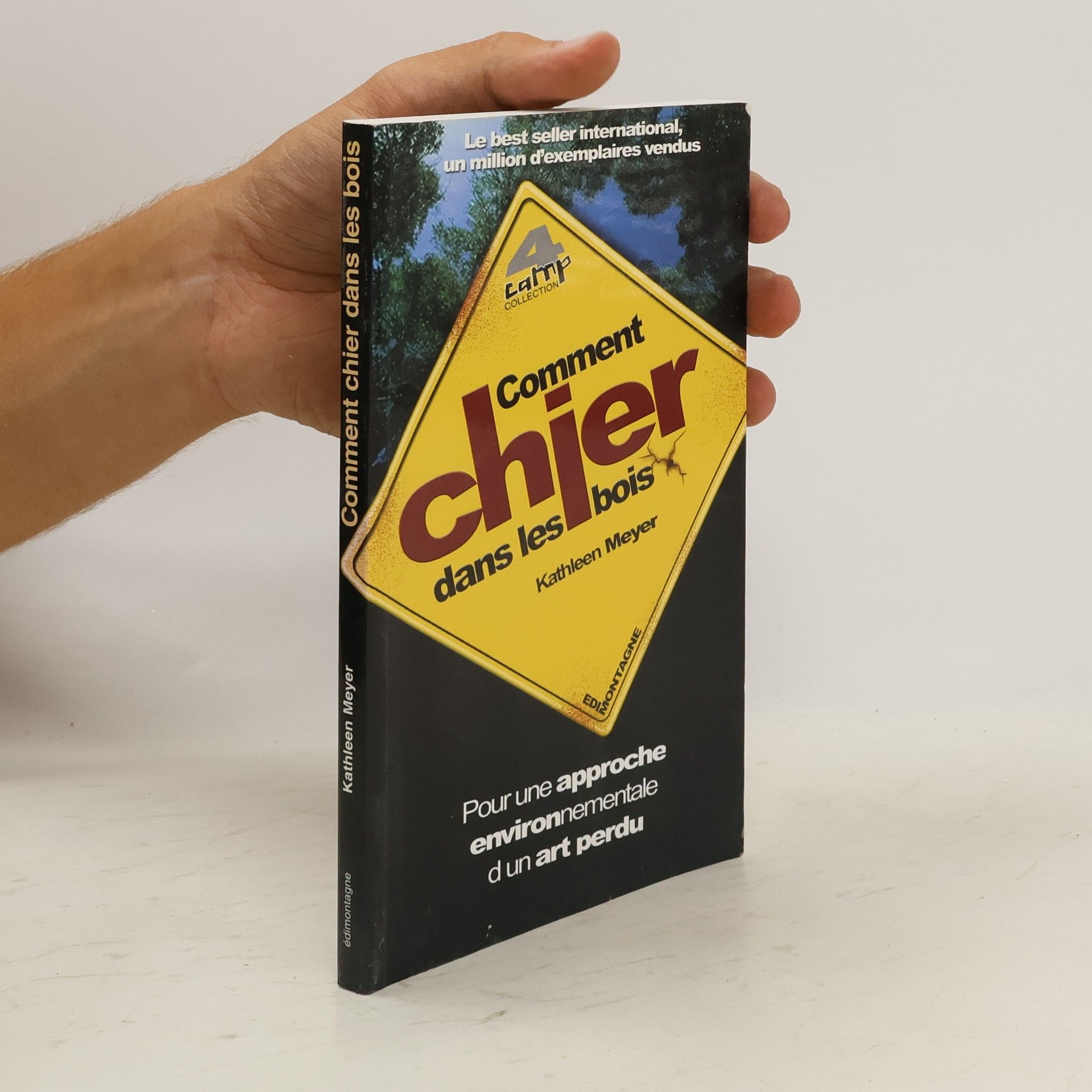 Kathleen Meyer Comment chier dans les bois
