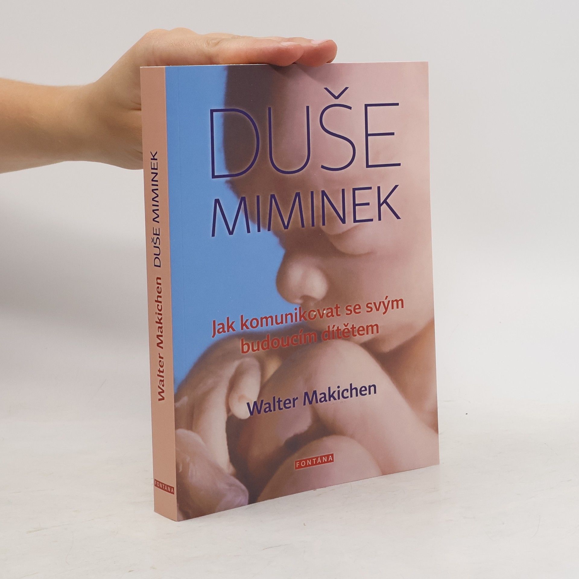 Walter Makichen Duše miminek
