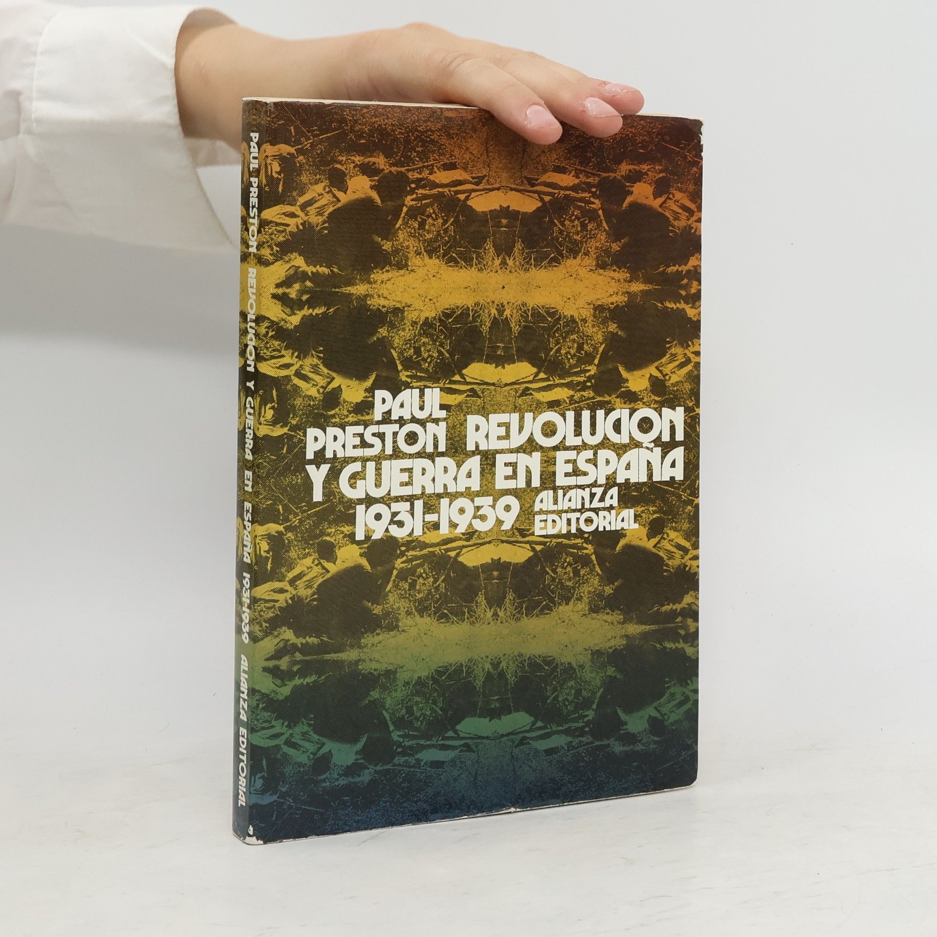 Paul Preston Revolución y guerra en España, 1931-1939
