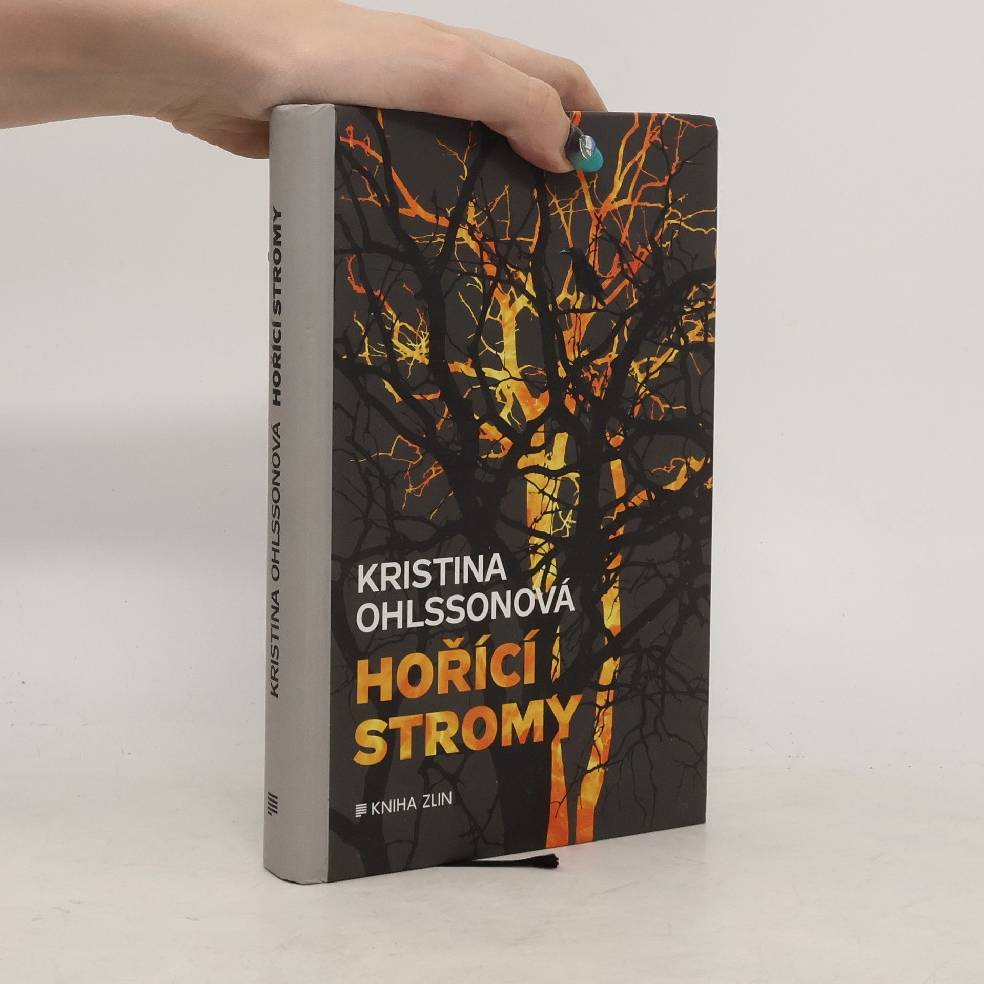 Kristina Ohlsson Hořící stromy