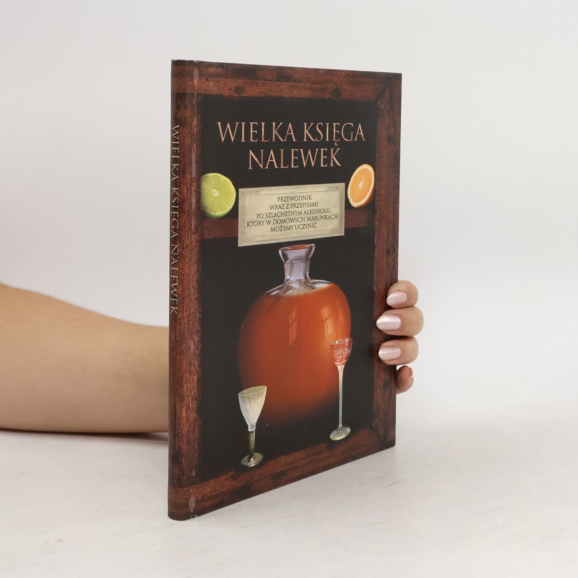 Collectif d'auteurs Wielka księga nalewek