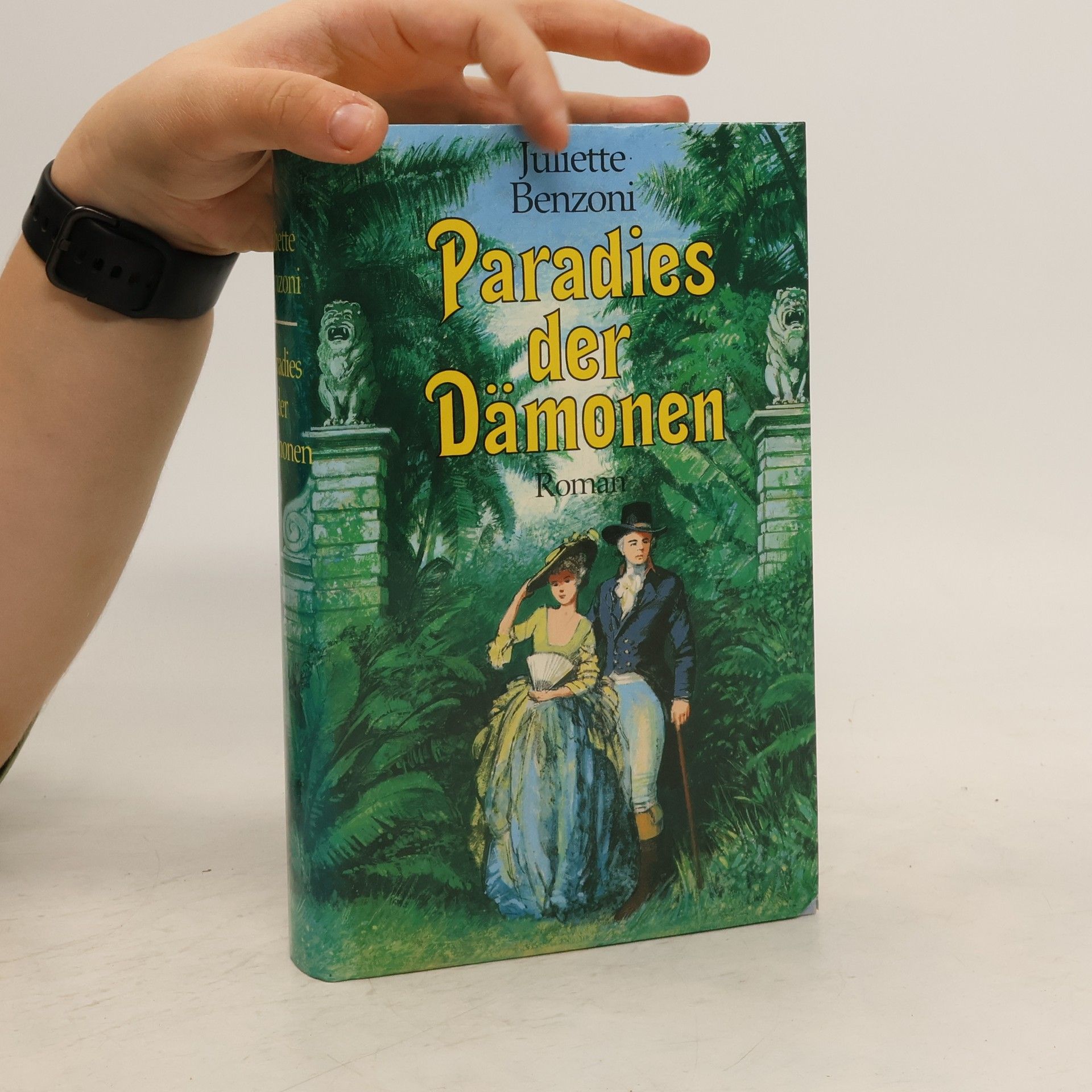 Juliette Benzoni Paradies der Dämonen