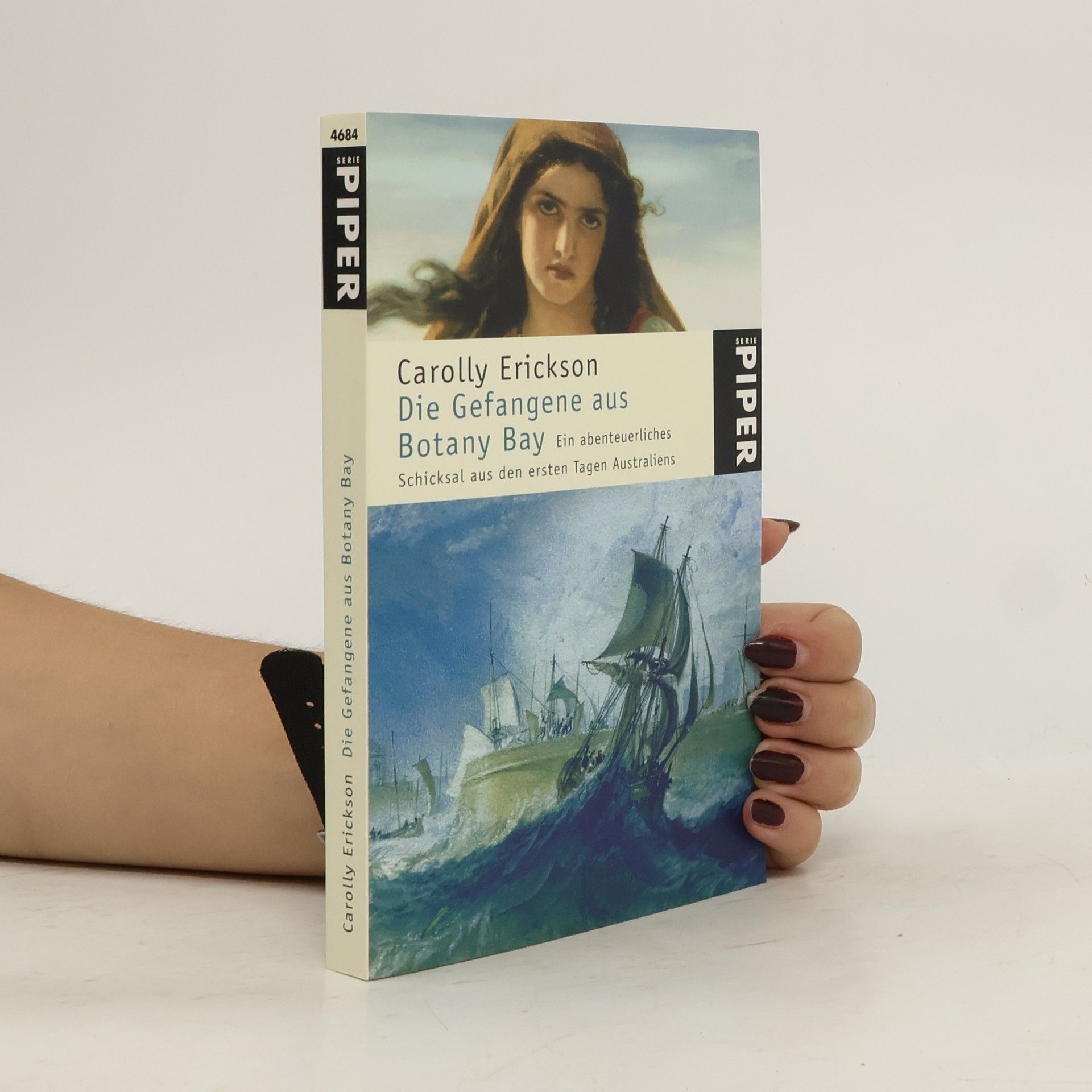 Carolly Erickson Die Gefangene aus Botany Bay