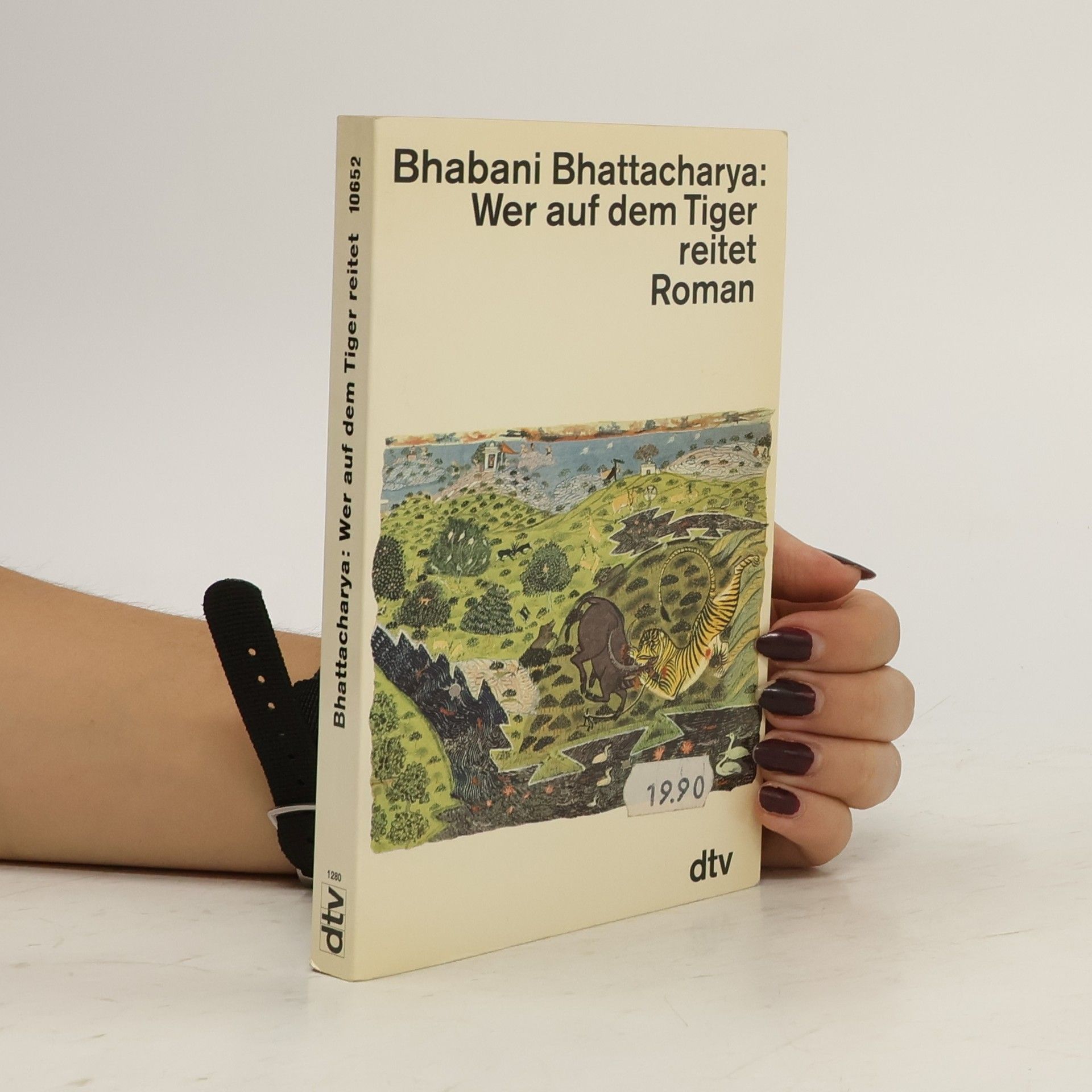 Bhabani Bhattacharya Wer auf dem Tiger reitet