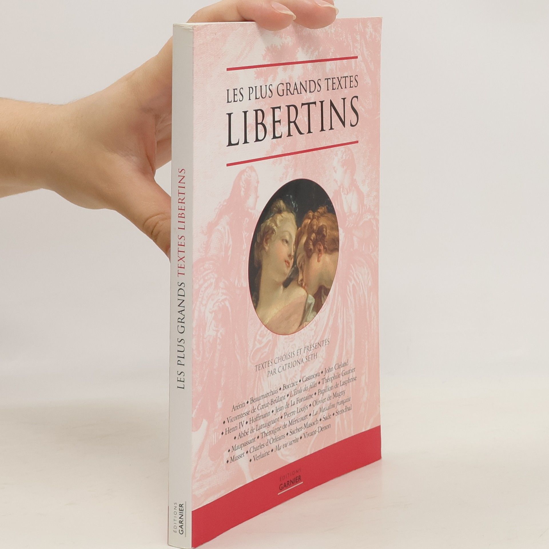 Catriona Seth Les plus grands textes libertins
