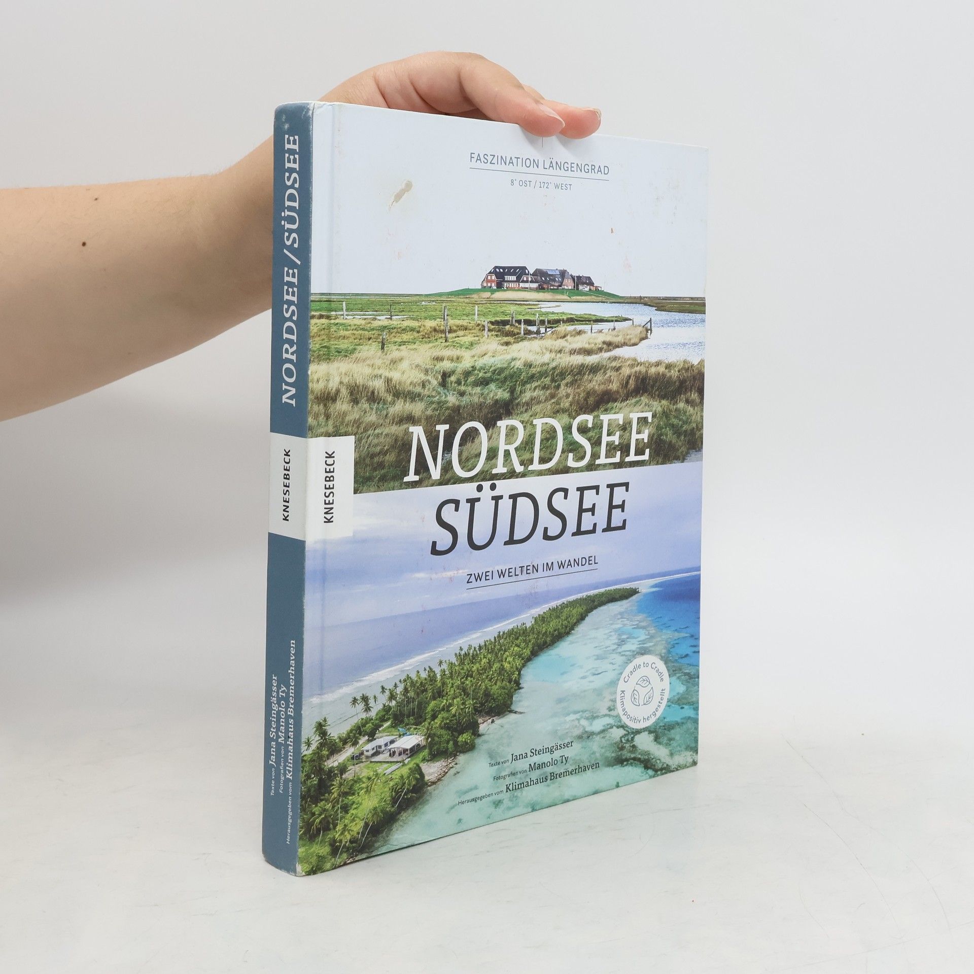 Arne Dunker Nordsee-Südsee. Zwei Welten im Wandel