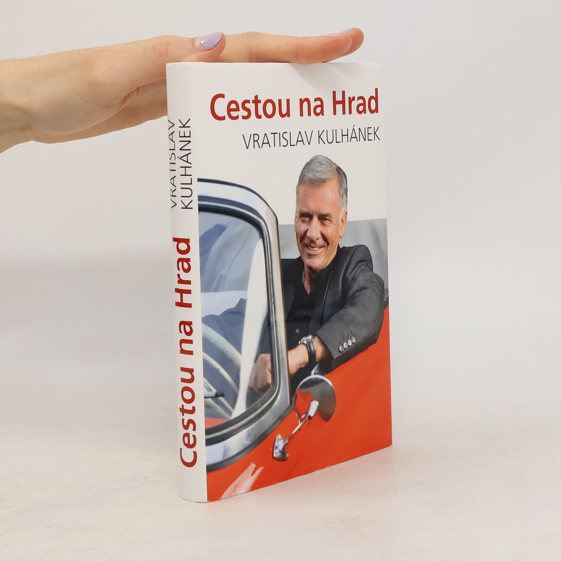 Vratislav Kulhánek Cestou na hrad