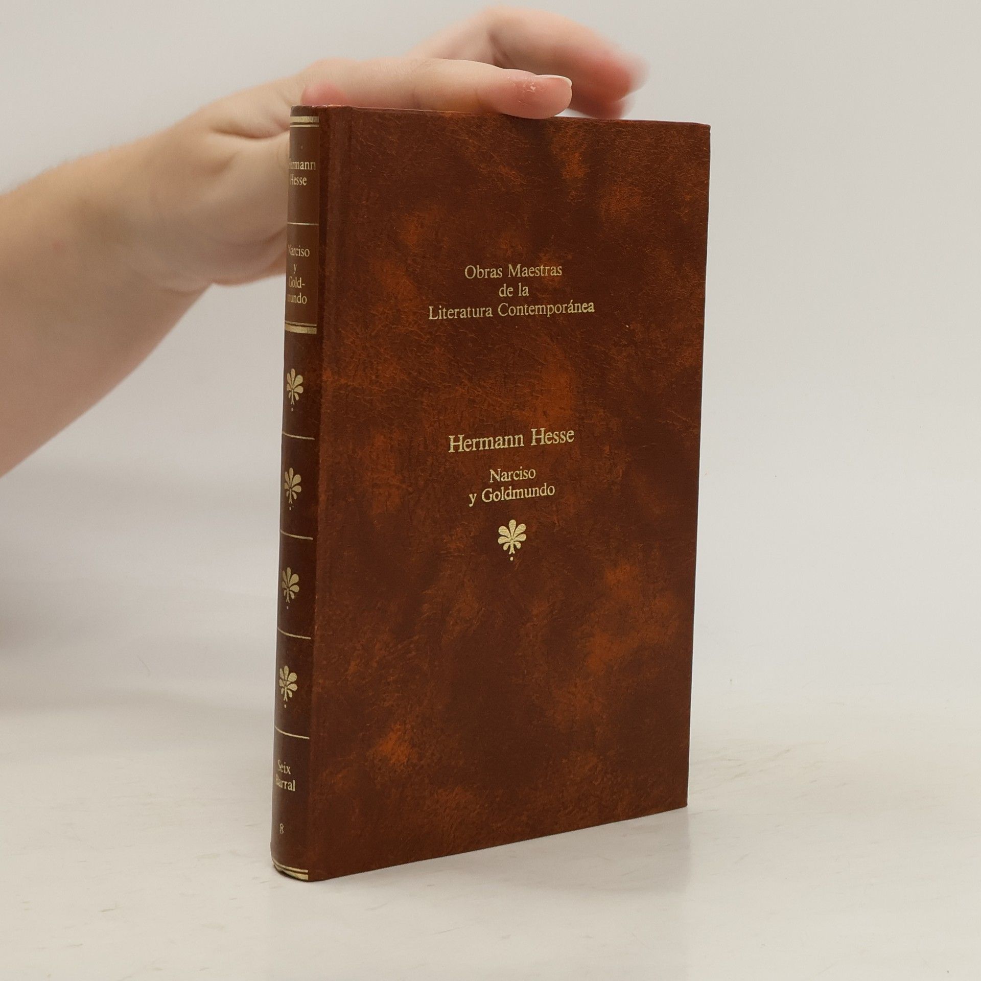 Hermann Hesse Obras Maestras de la Literatura Contemporánea - 8: Narciso y Goldmundo