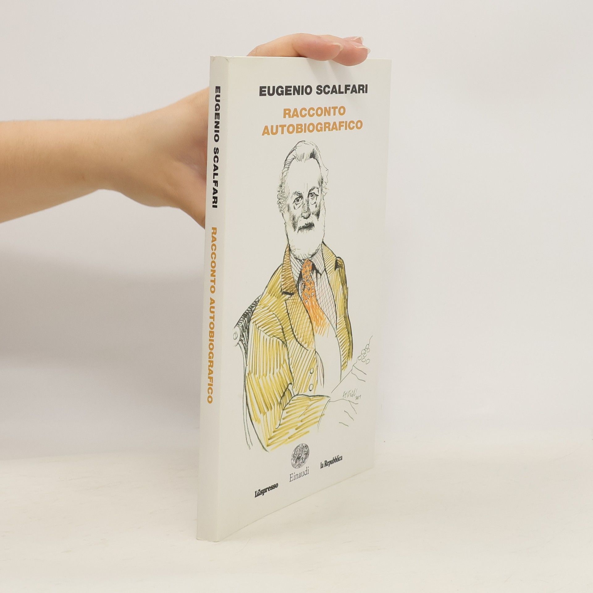 Scalfari Eugenio Racconto autobiografico