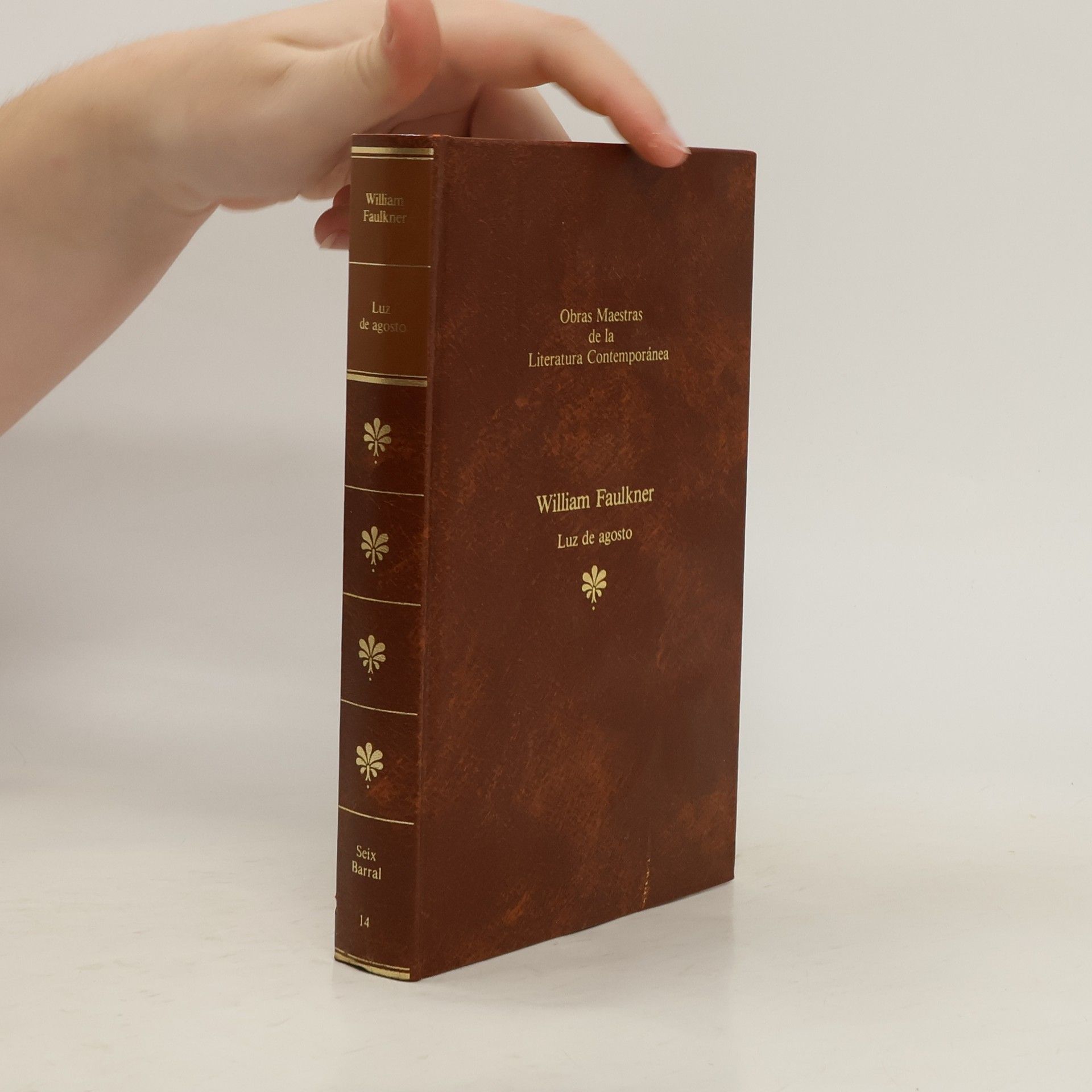 William Faulkner Obras maestras de la literatura contemporánea - 14: Luz de agosto
