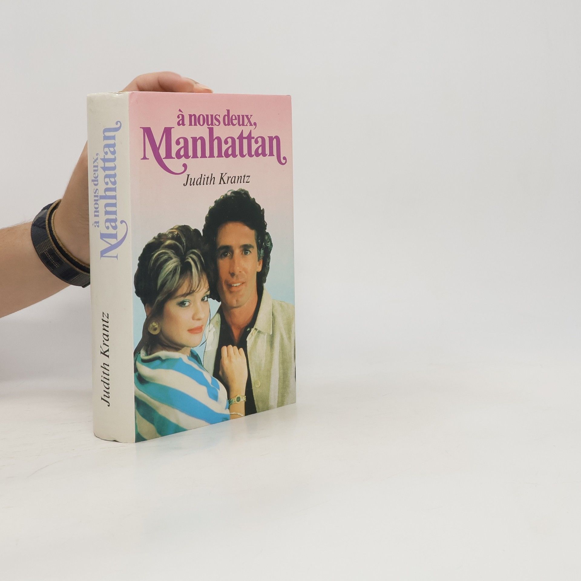 Judith Krantz A nous deux, Manhattan