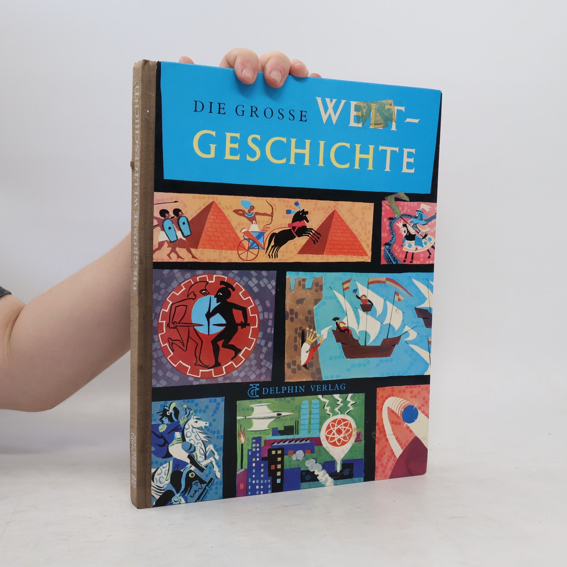 Jane Werner Watson Grosse bunte Weltgeschichte