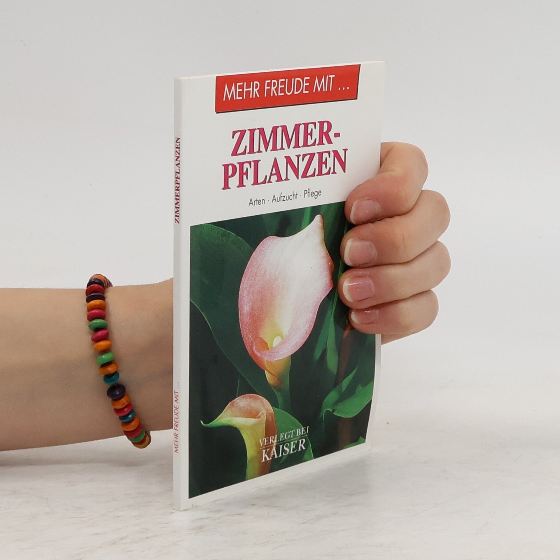 kolektiv Mehr Freude mit... Zimmerpflanzen