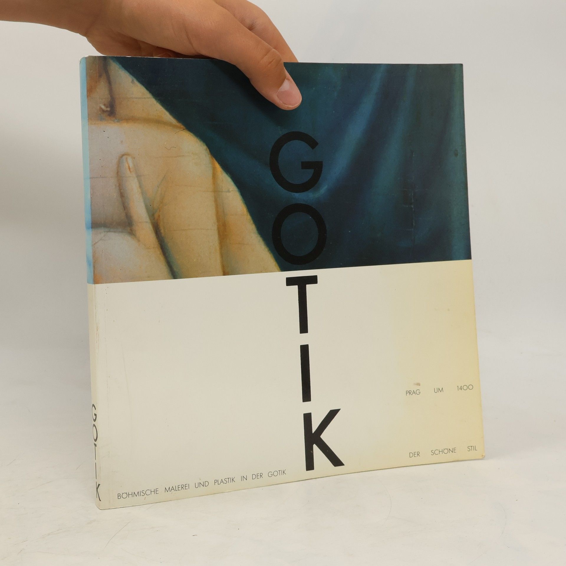 Autorenkollektiv Gotik: Prag um 1400 - Der schöne Stil. Böhmische Malerei und Plastik in der Gotik