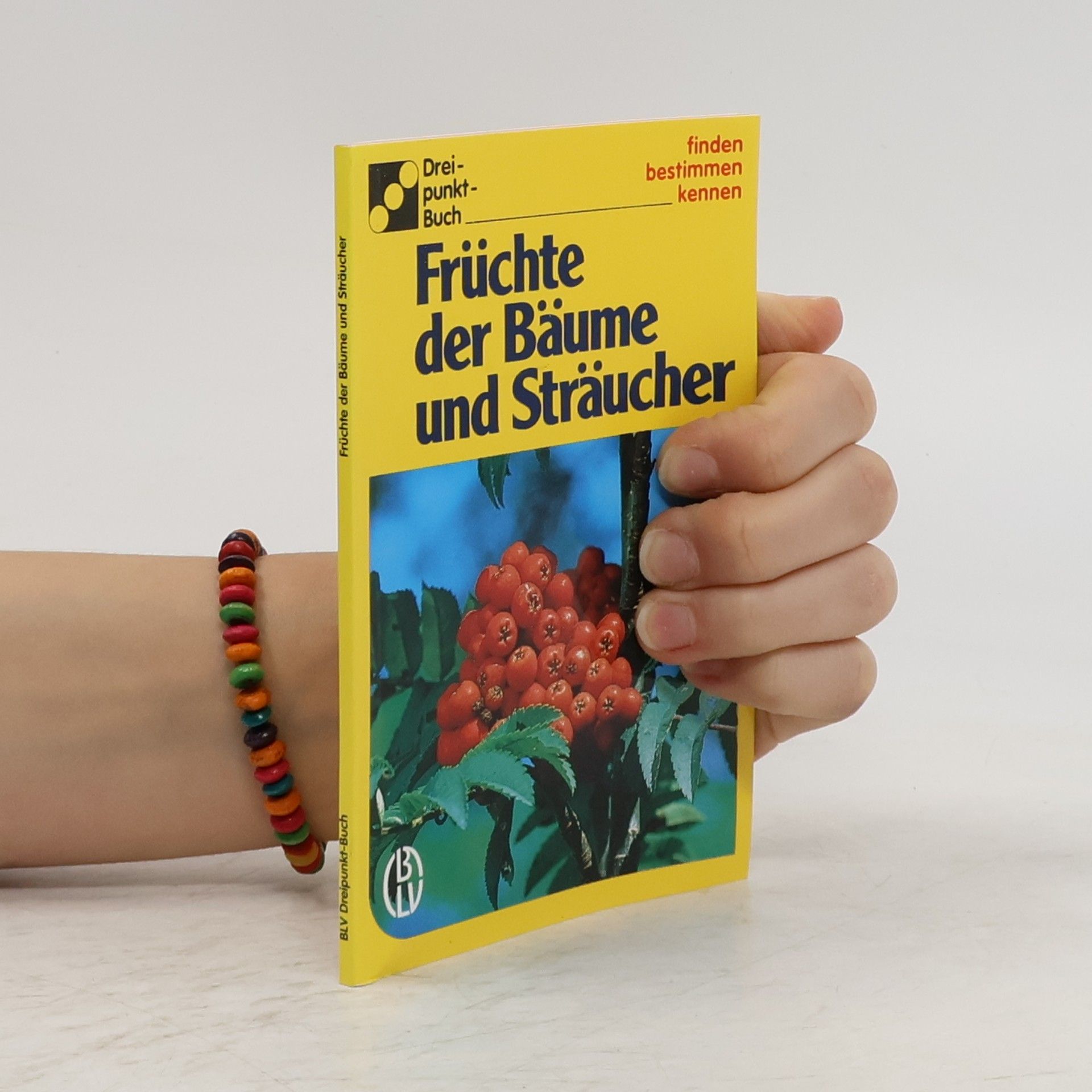 Collectif d'auteurs Früchte der Bäume und Sträucher