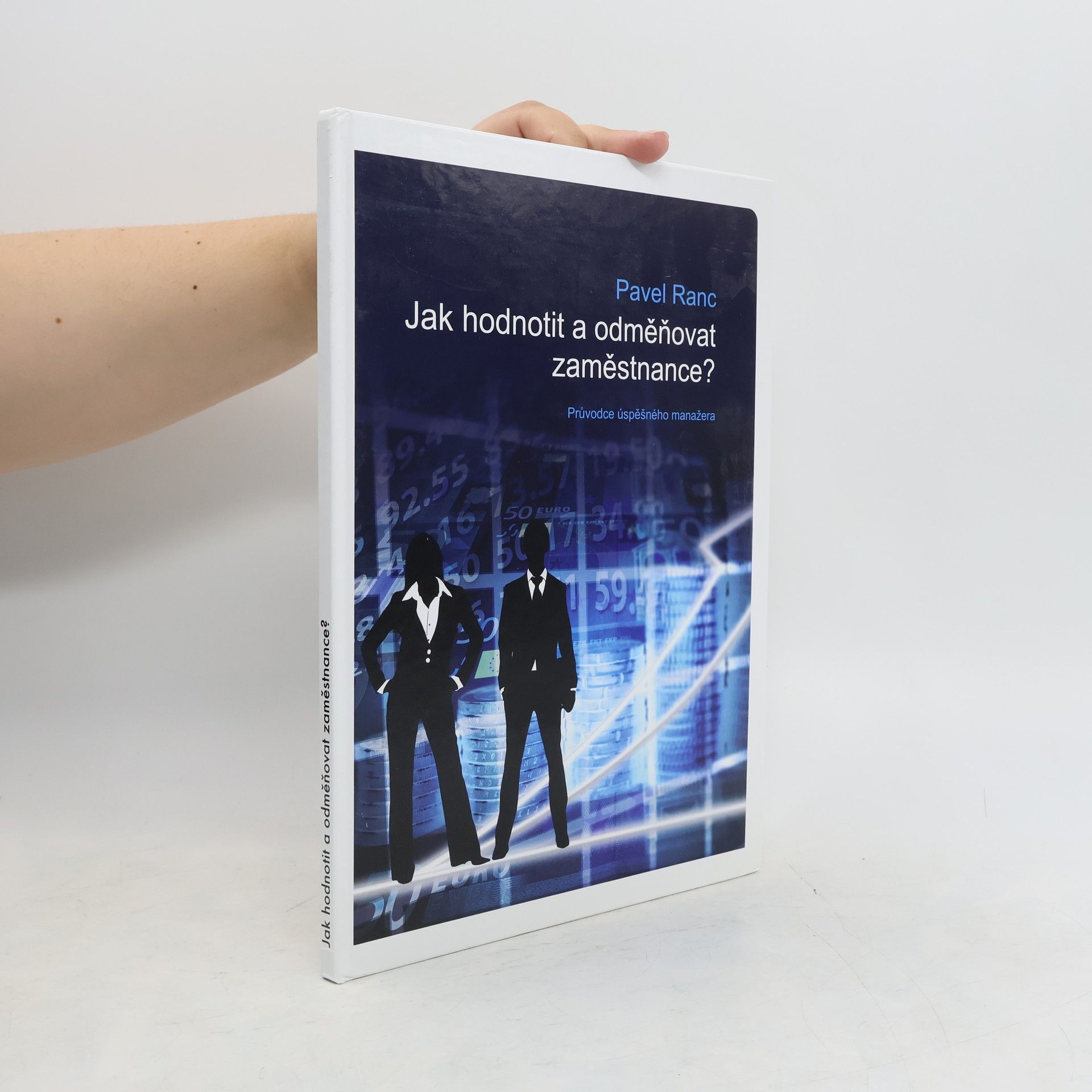 Jak hodnotit a odměňovat zaměstnance?