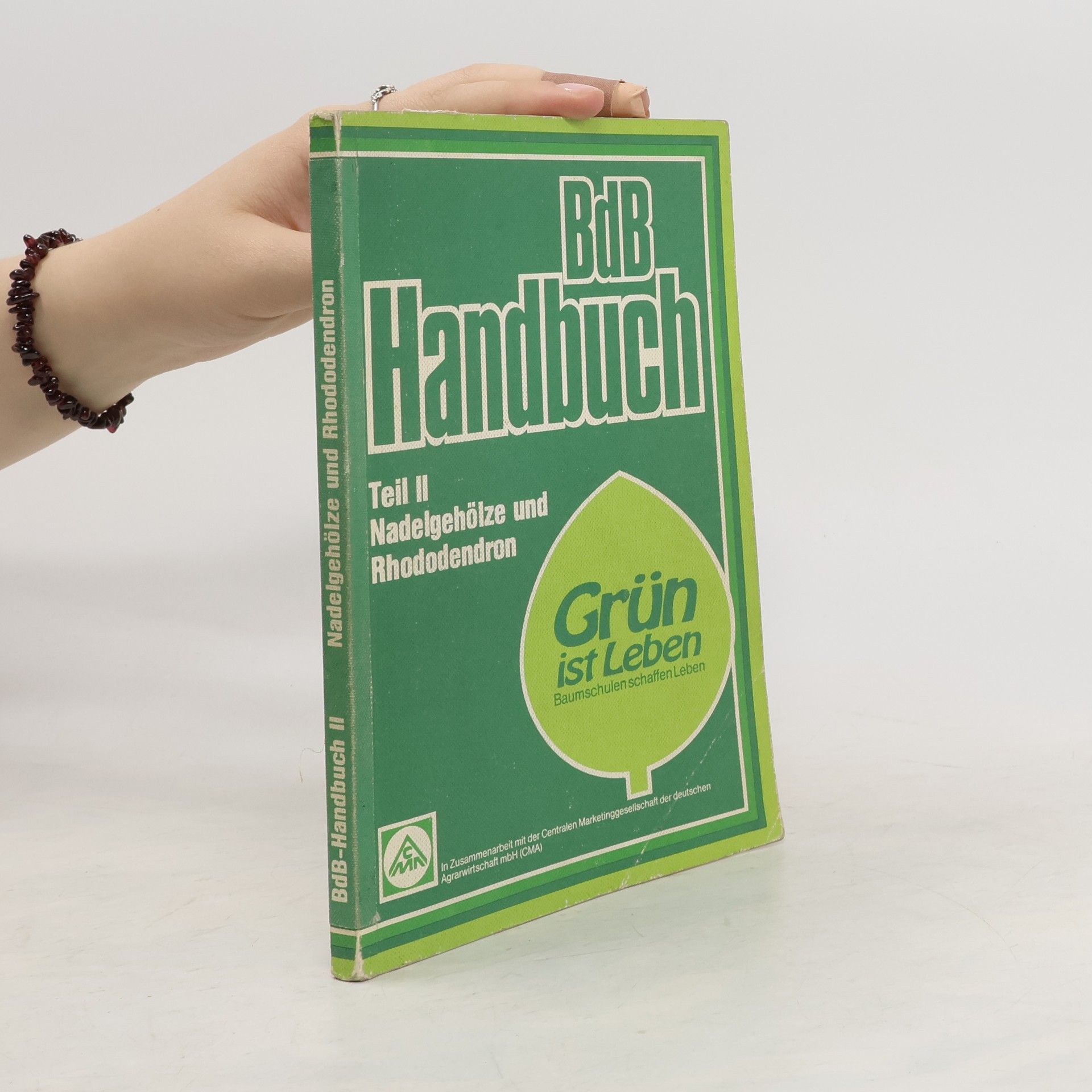 Autorenkollektiv BdB handbuch: Grün ist Leben