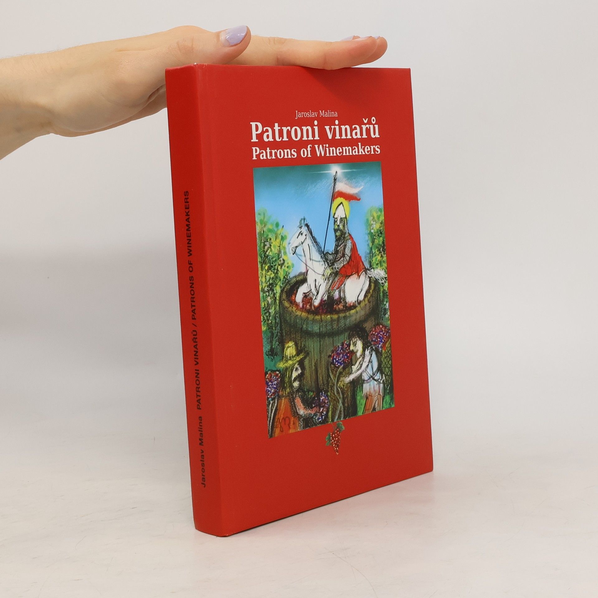 Jaroslav Malina Patroni vinařů