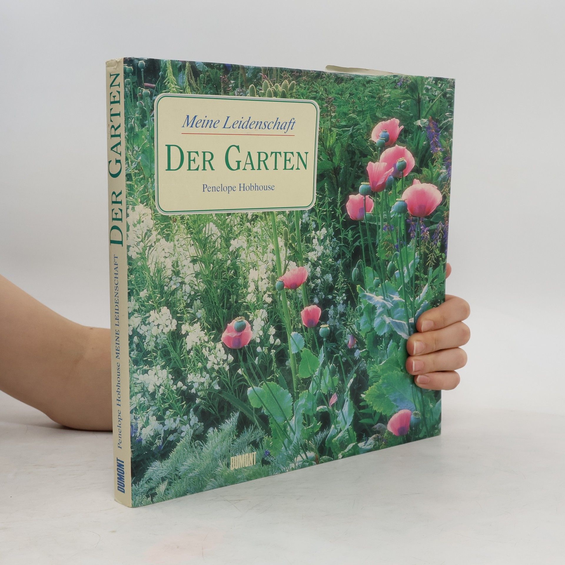 Penelope Hobhouse Meine Leidenschaft - der Garten