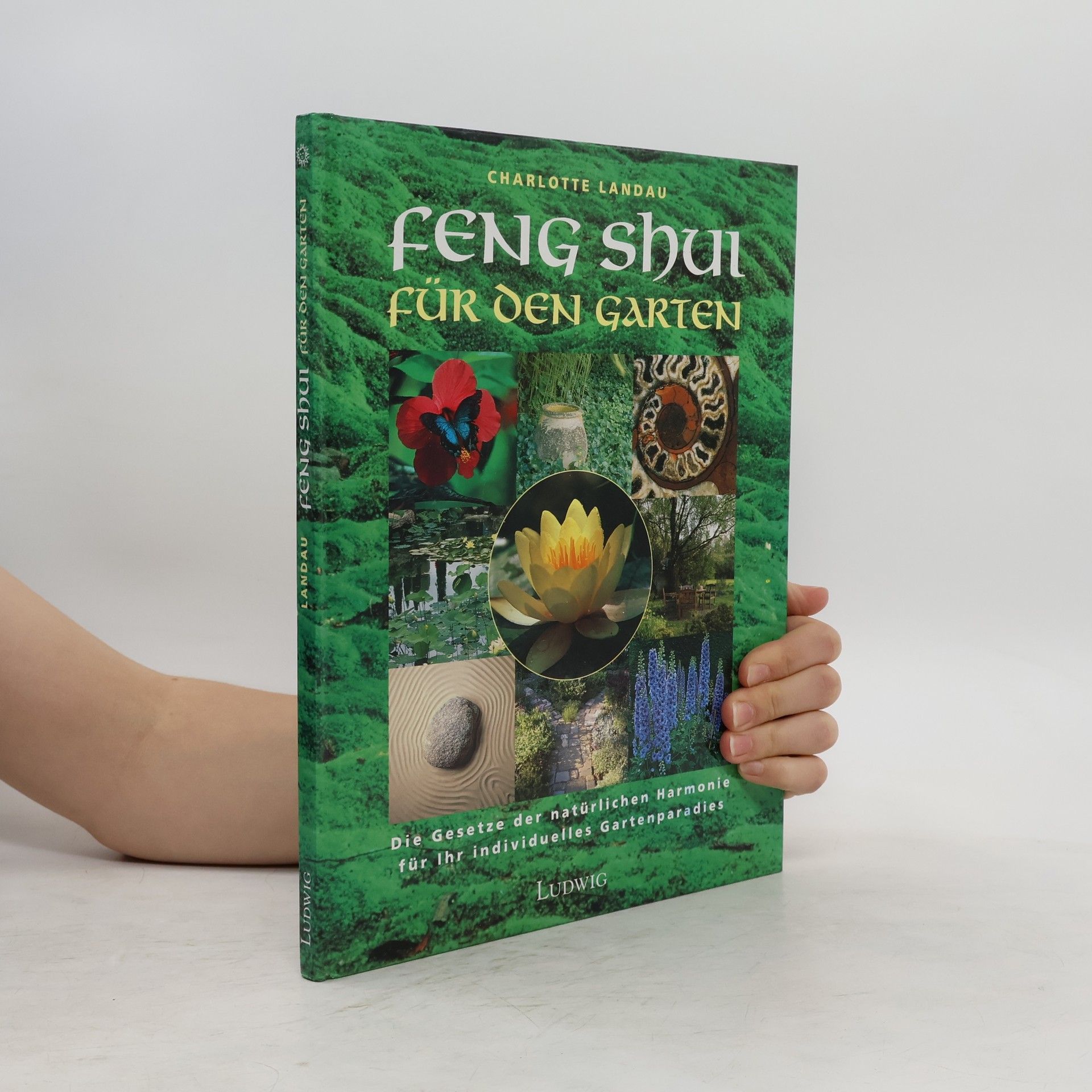 Charlotte Landau Feng-Shui für den Garten