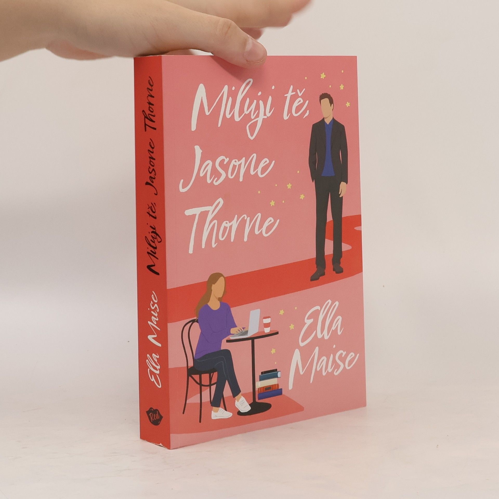 Kristina Kasalová Miluji tě, Jasone Thorne