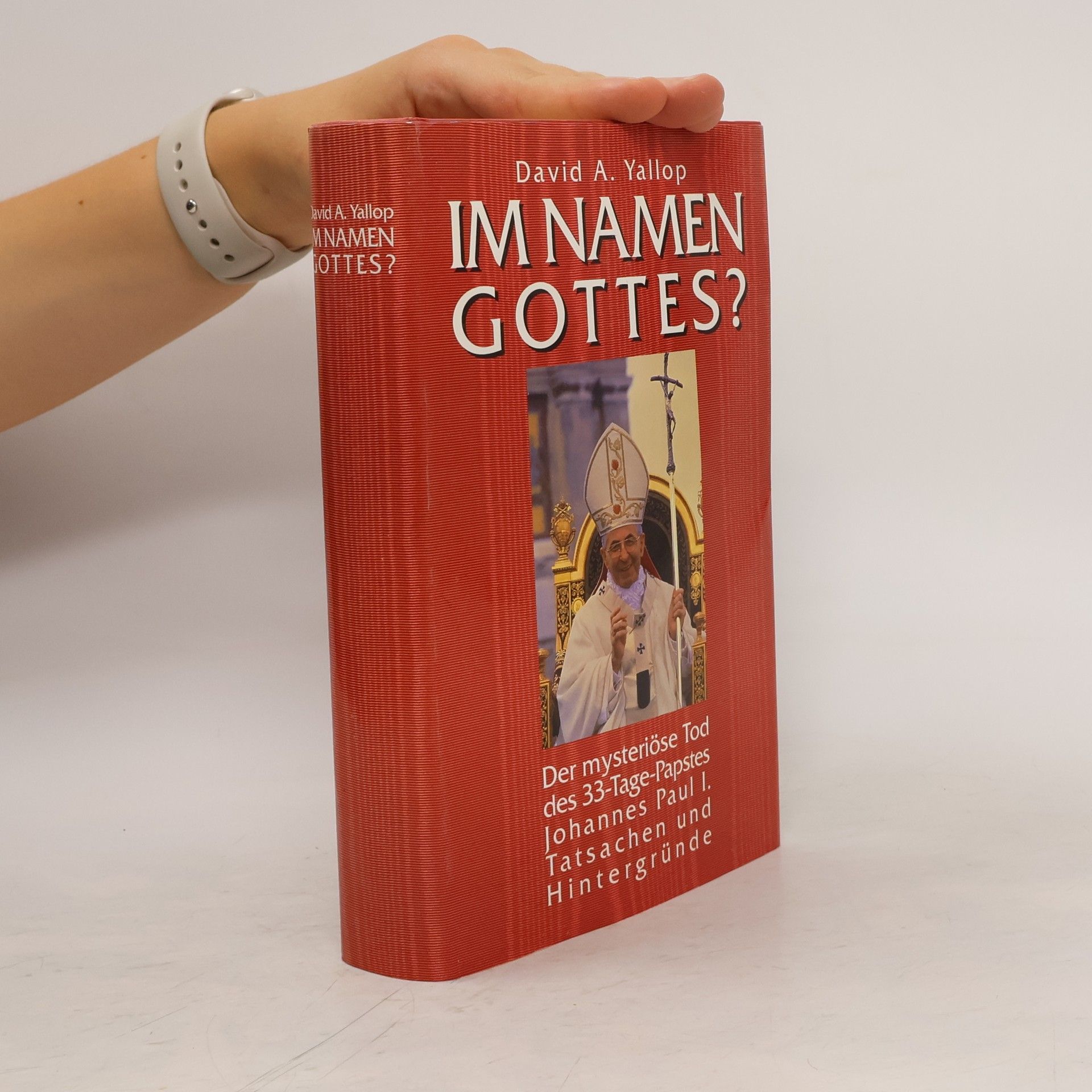 David Yallop Im Namen Gottes?