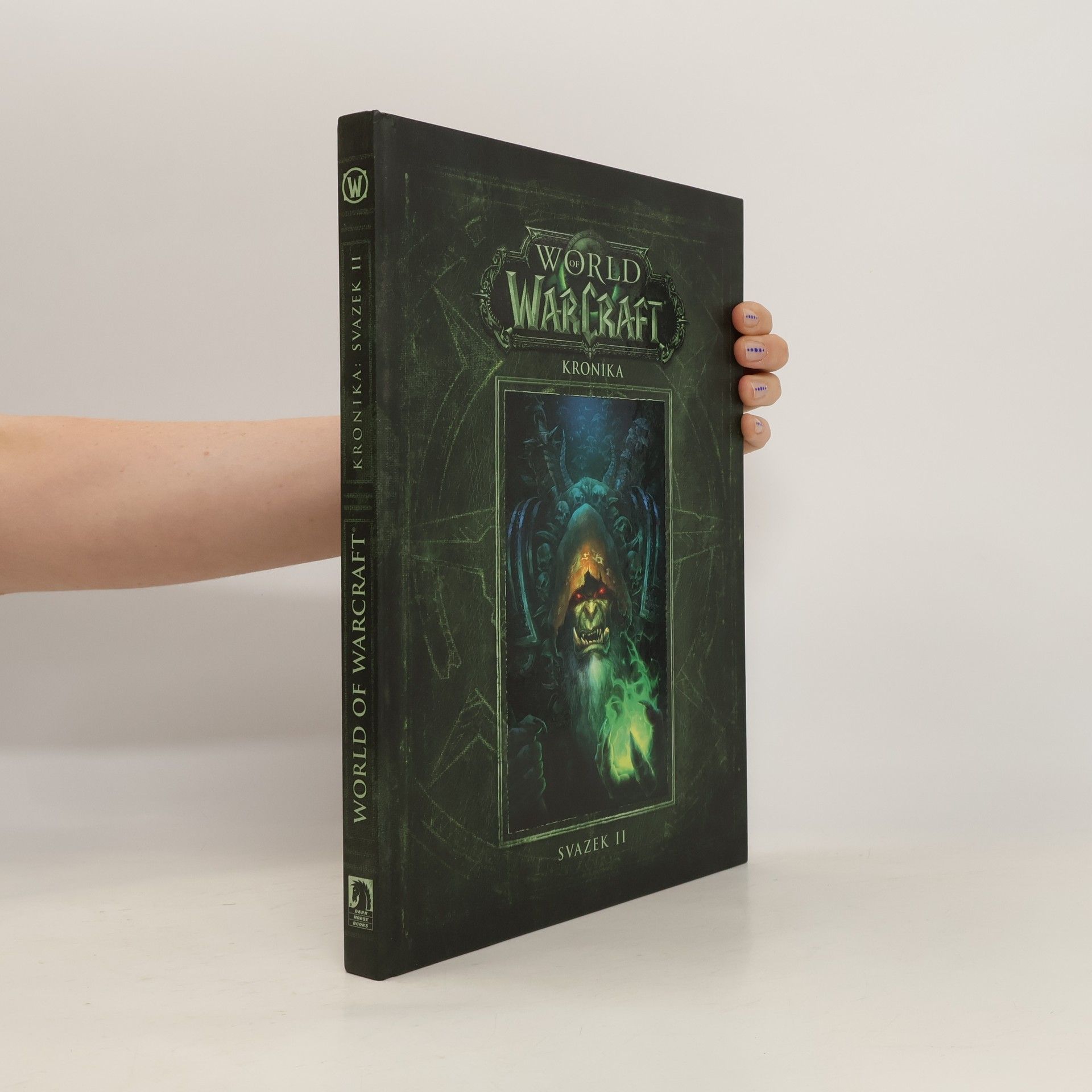Collectif d'auteurs World of WarCraft. Kronika. Svazek II