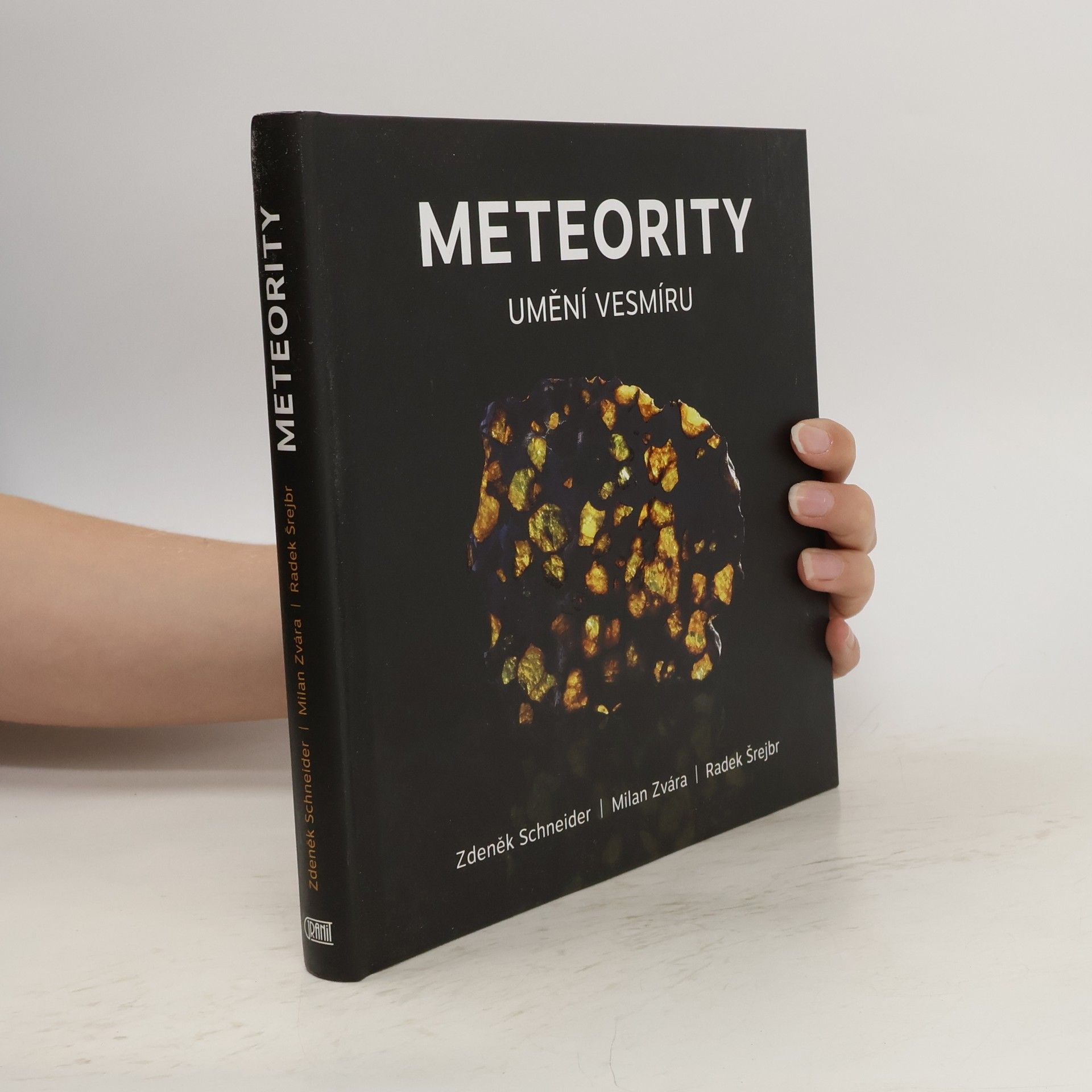 Zdeněk Schneider Meteority. Umění vesmíru