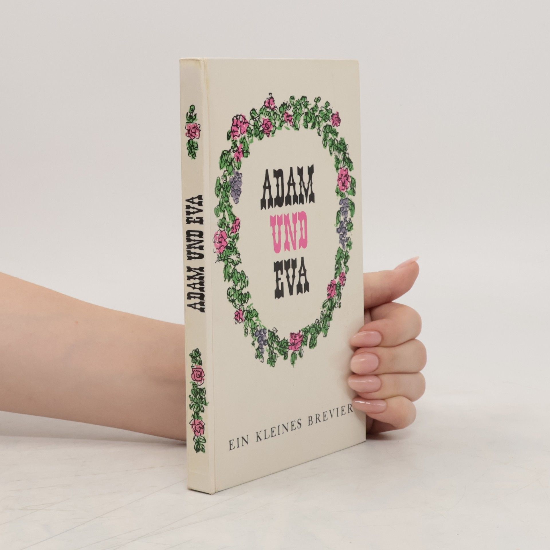 Autorenkollektiv Adam und Eva. Ein kleines Brevier