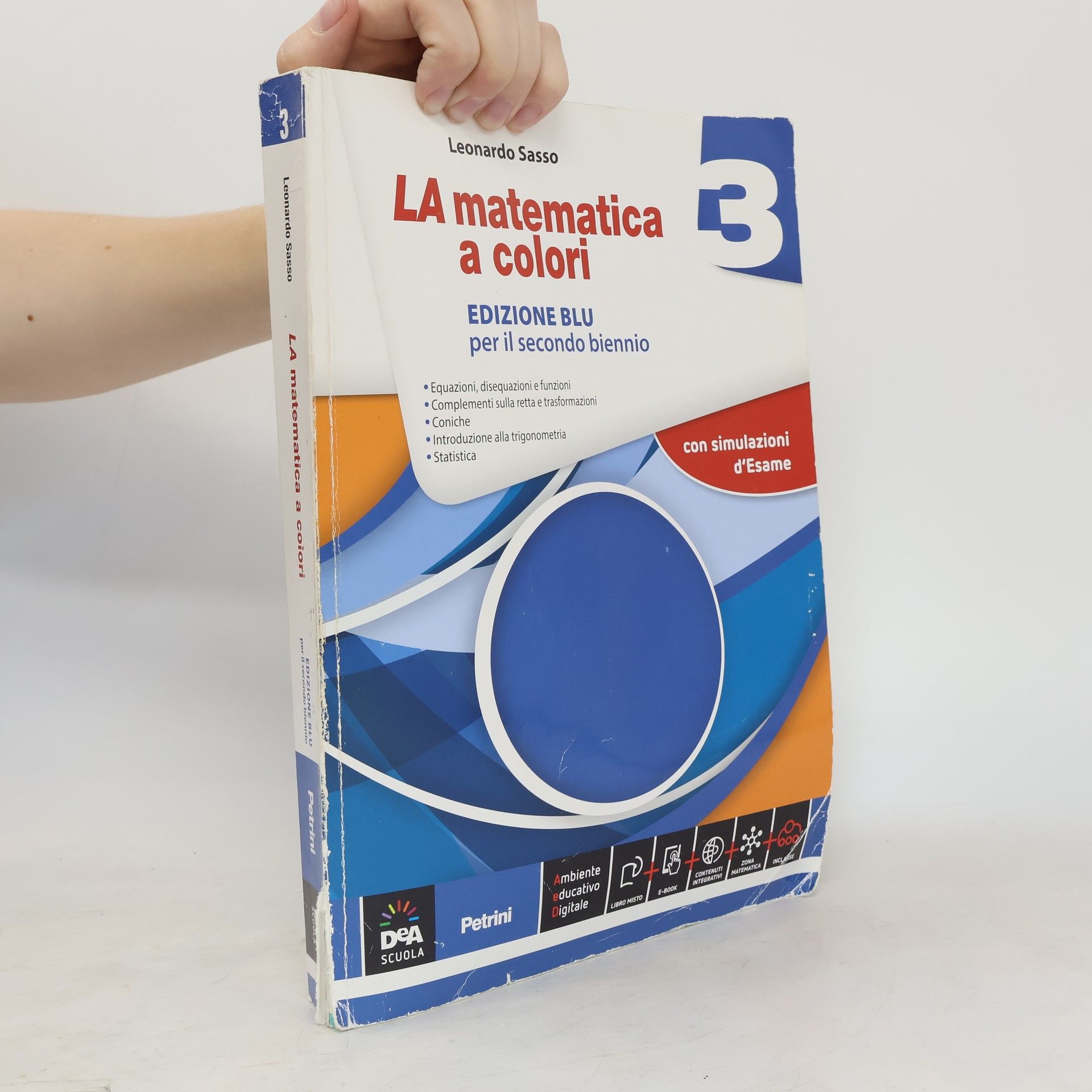 Leonardo Sasso La matematica a colori 3. Edizione blu