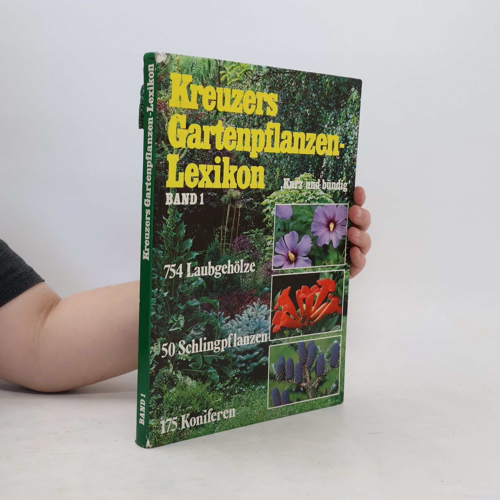 Collectif d'auteurs Kreuzers Gartenpflanzen-Lexikon 1
