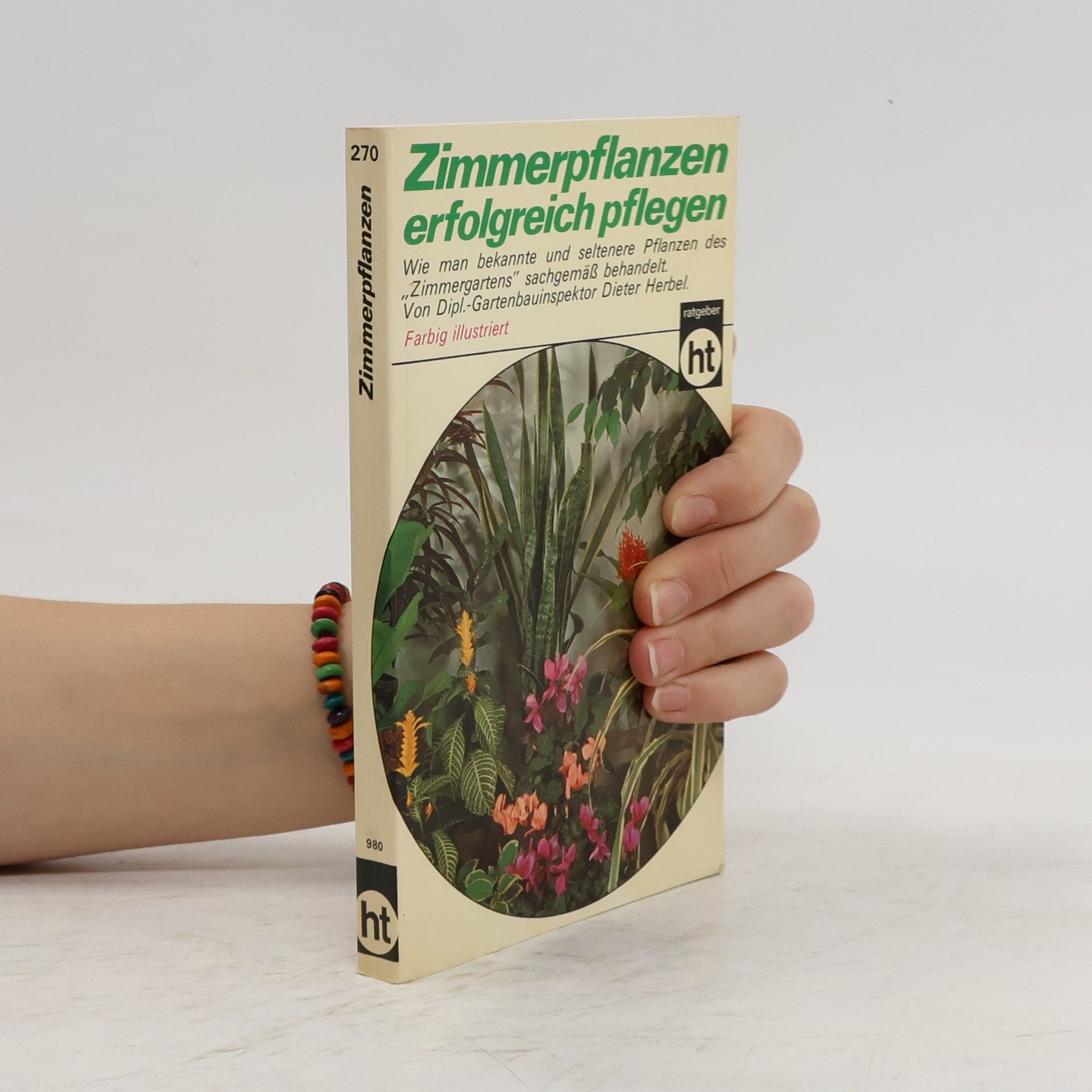 Dieter Herbel Zimmerpflanzen erfolgreich pflegen