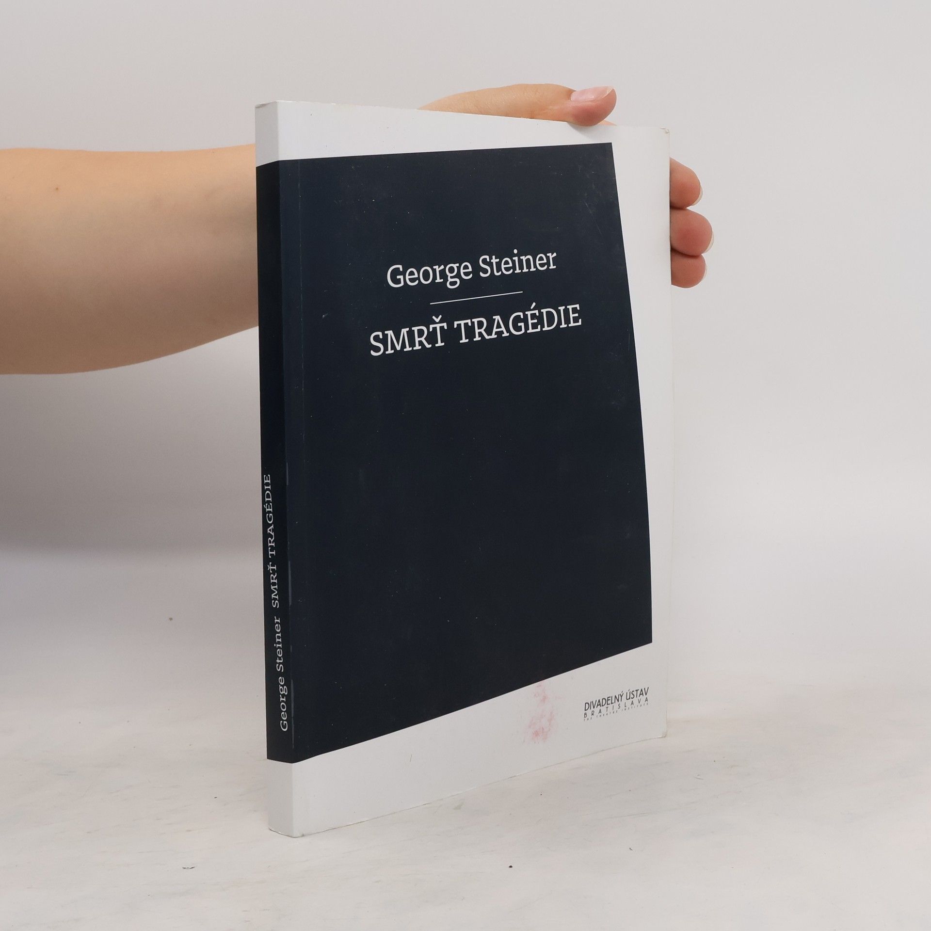 George Steiner Smrť tragédie
