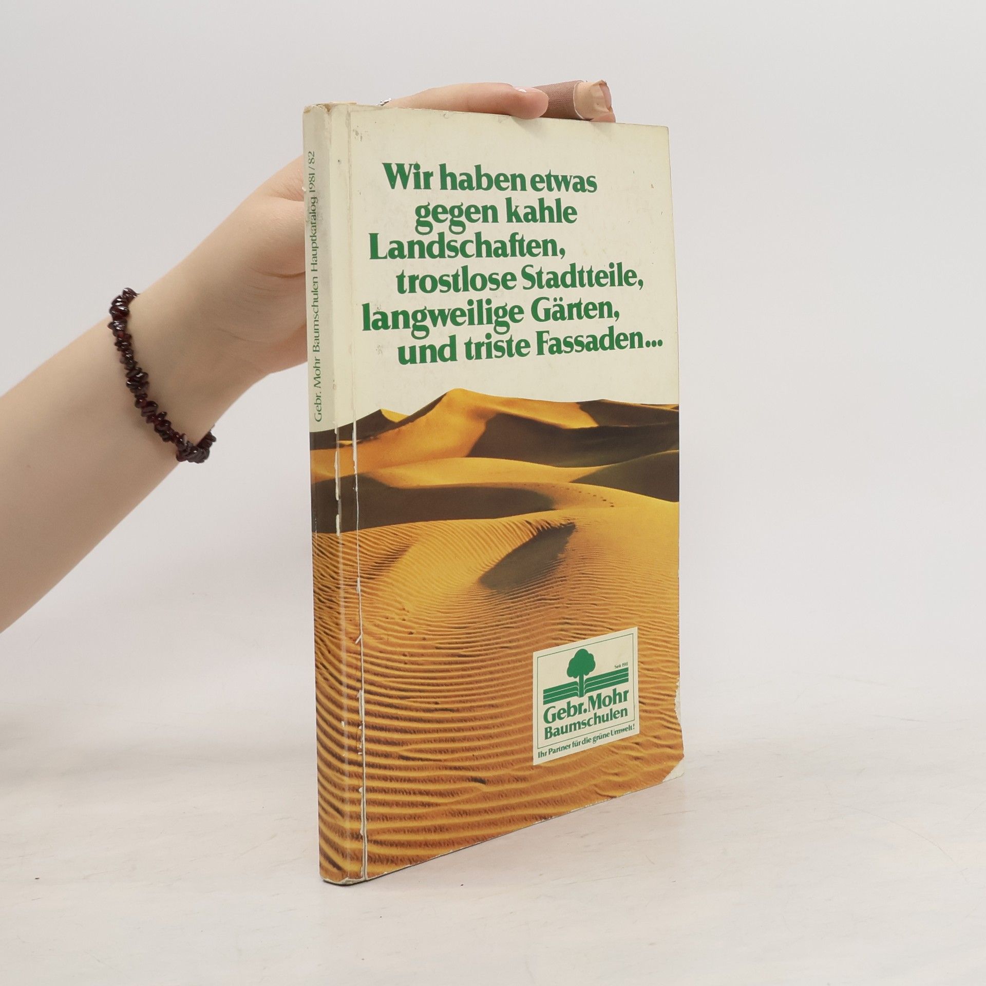 Autorenkollektiv Wir haben etwas gegen kahle Landschaften, trostlose Stadtteile, langweilige Gärten, und triste Fassaden…