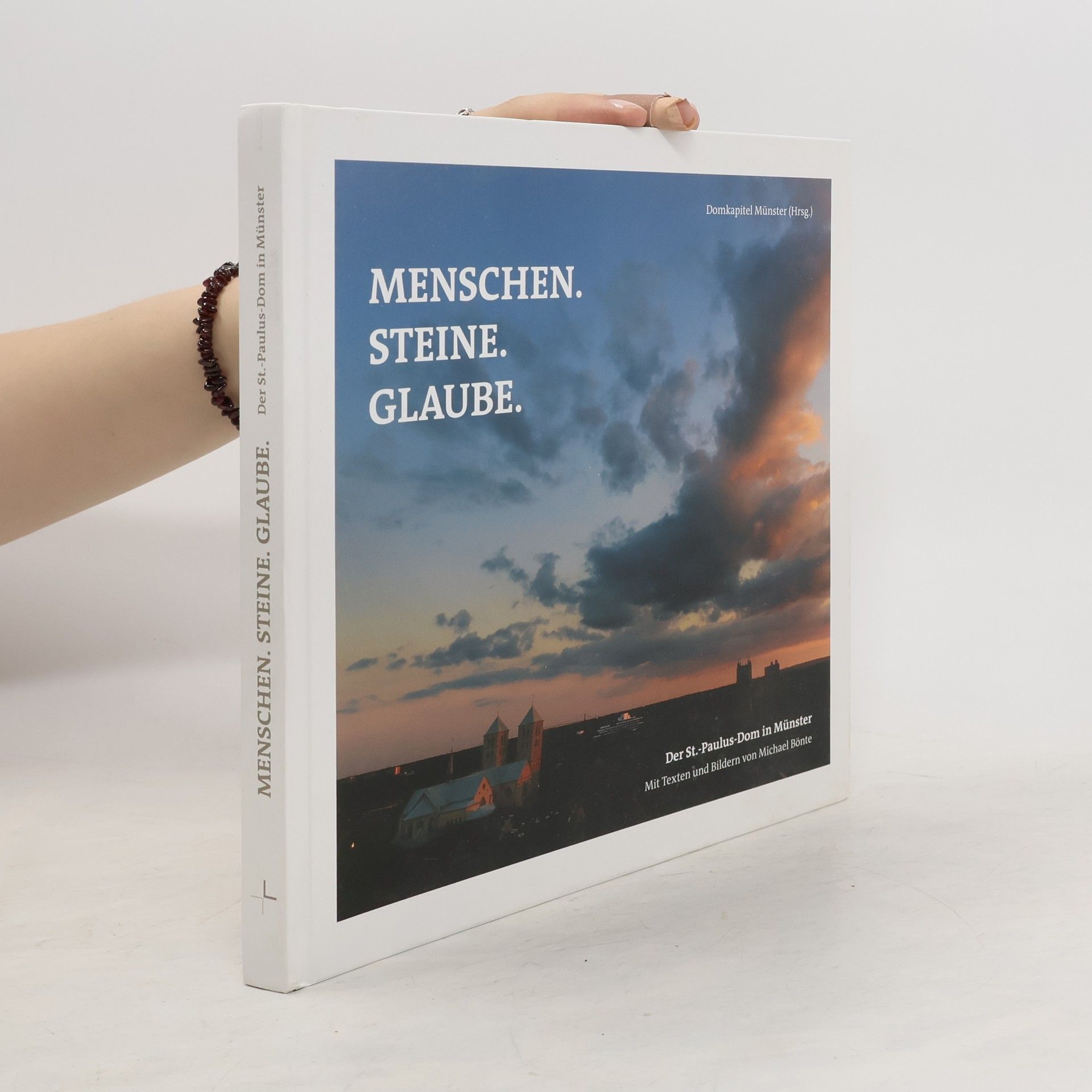 Michael Bönte Menschen. Steine. Glaube
