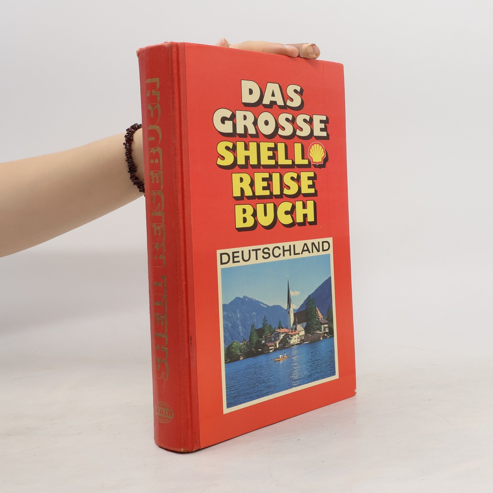 Collectif d'auteurs Das große Shell-Reisebuch