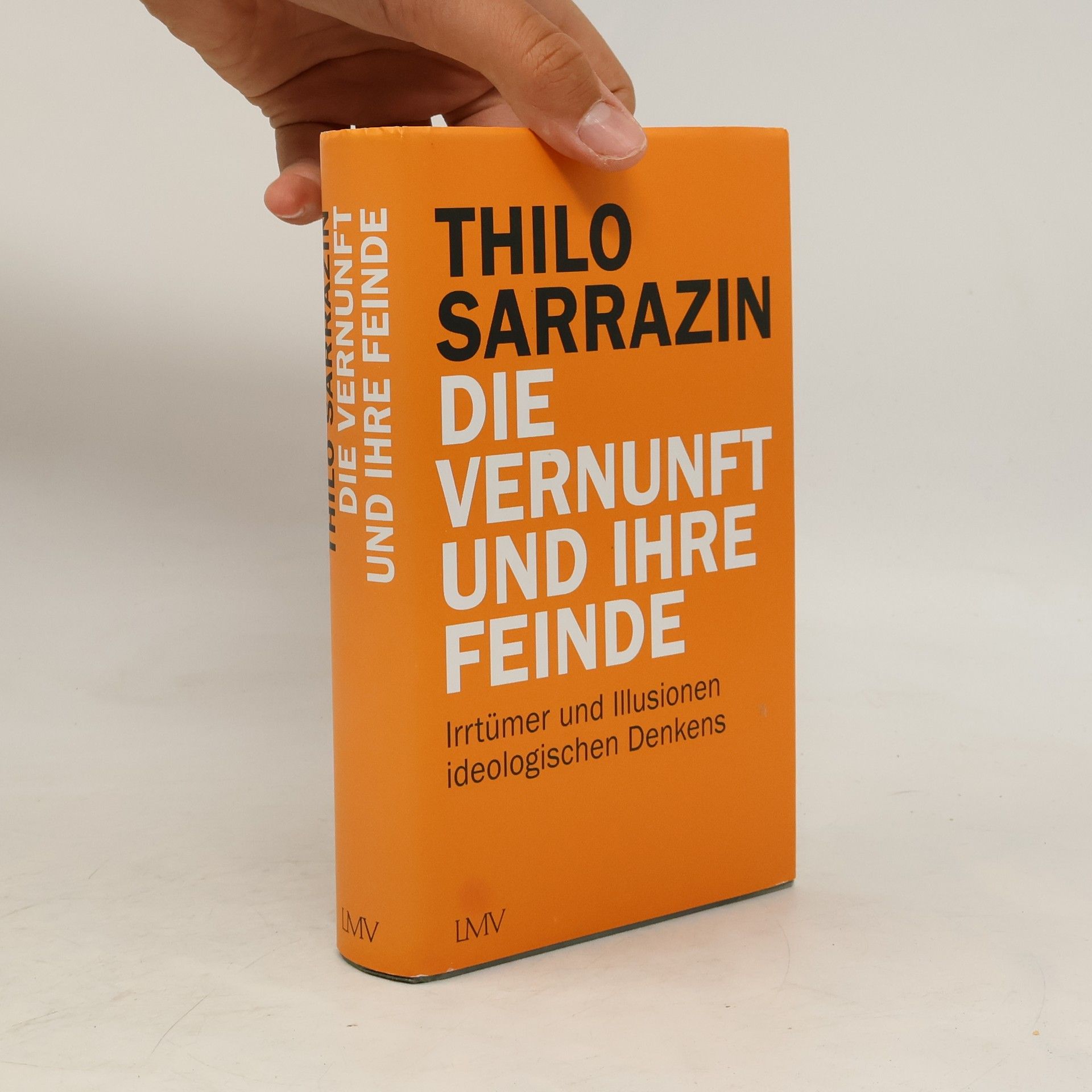 Thilo Sarrazin Die Vernunft und ihre Feinde