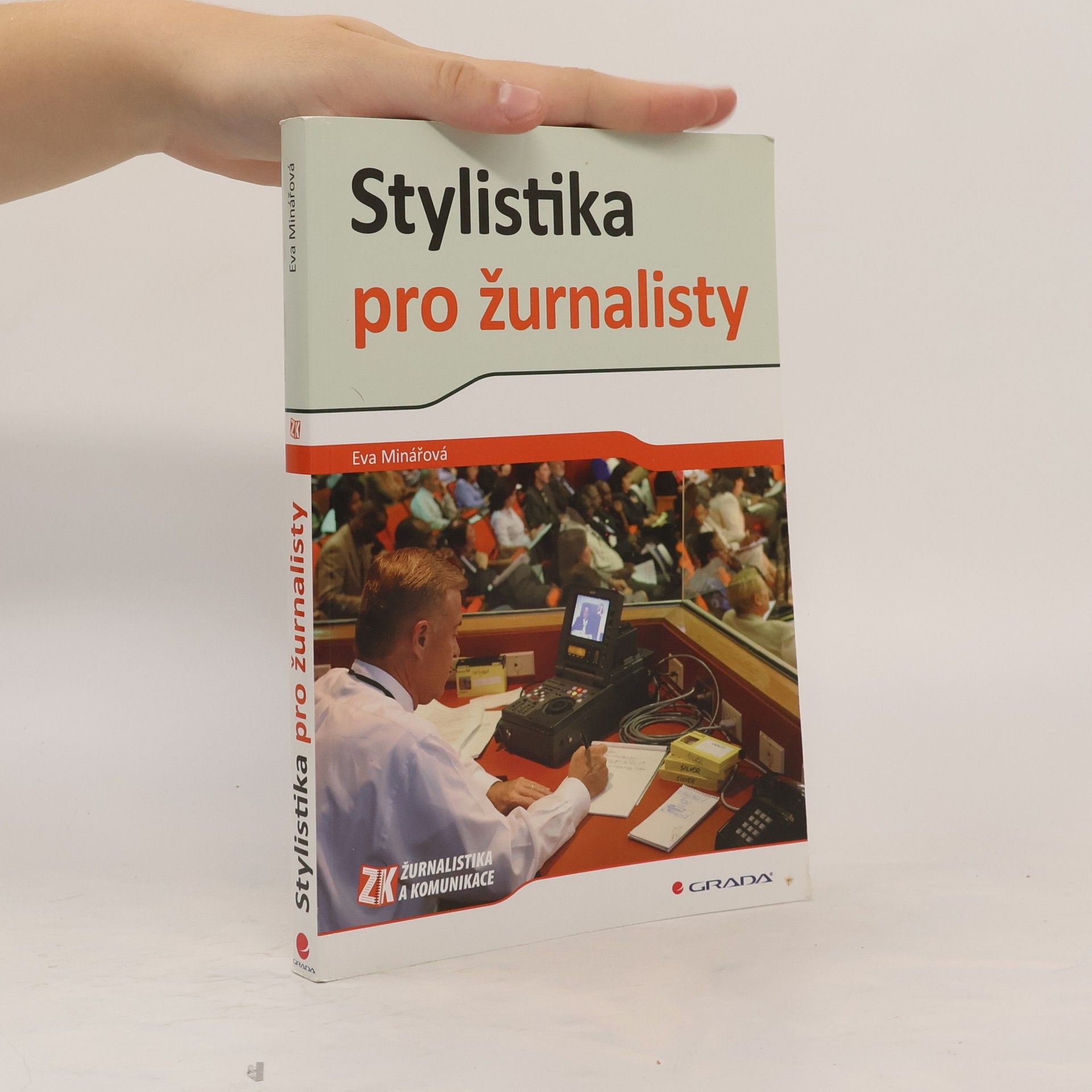 Eva Minářová Stylistika pro žurnalisty
