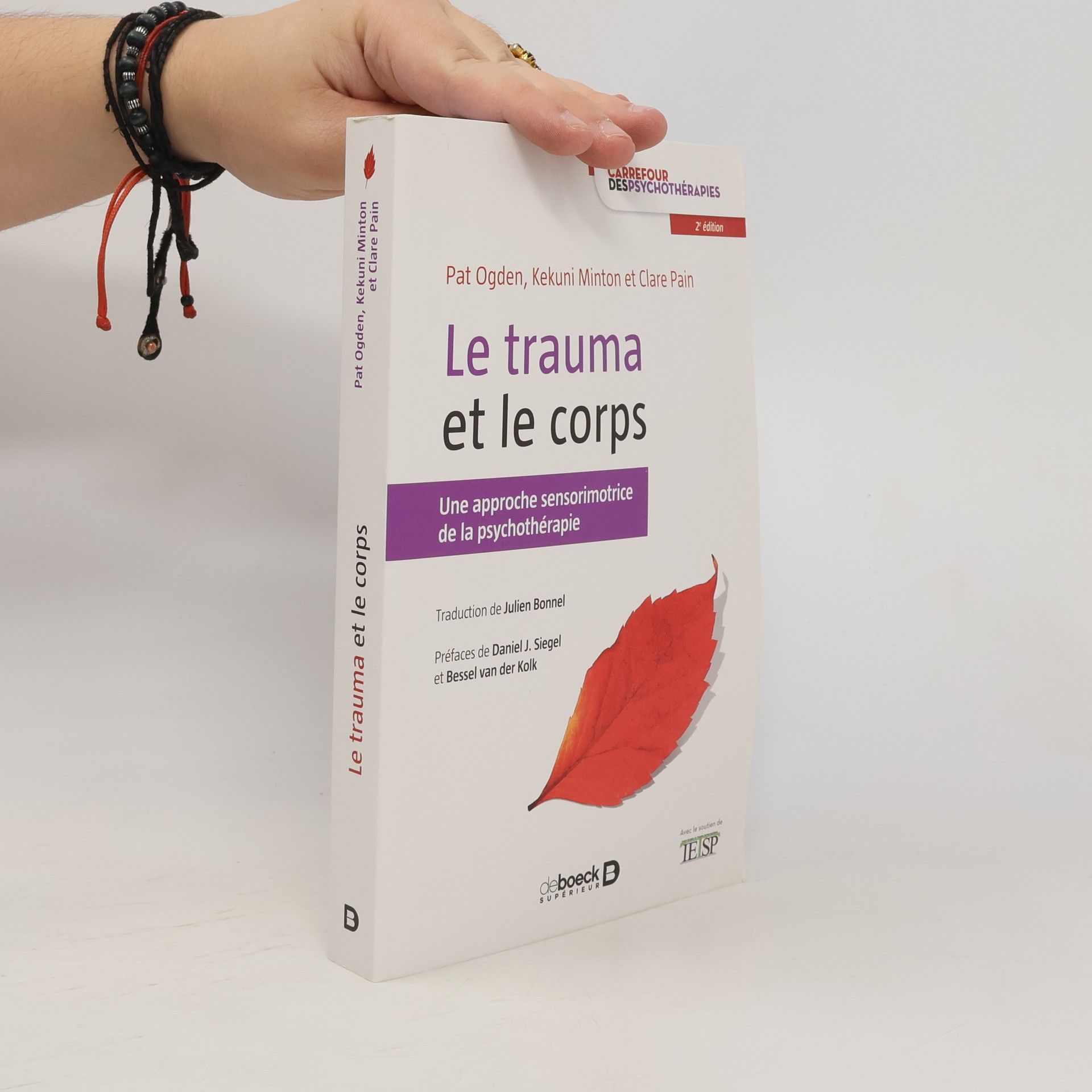 Pat Ogden Le trauma et le corps