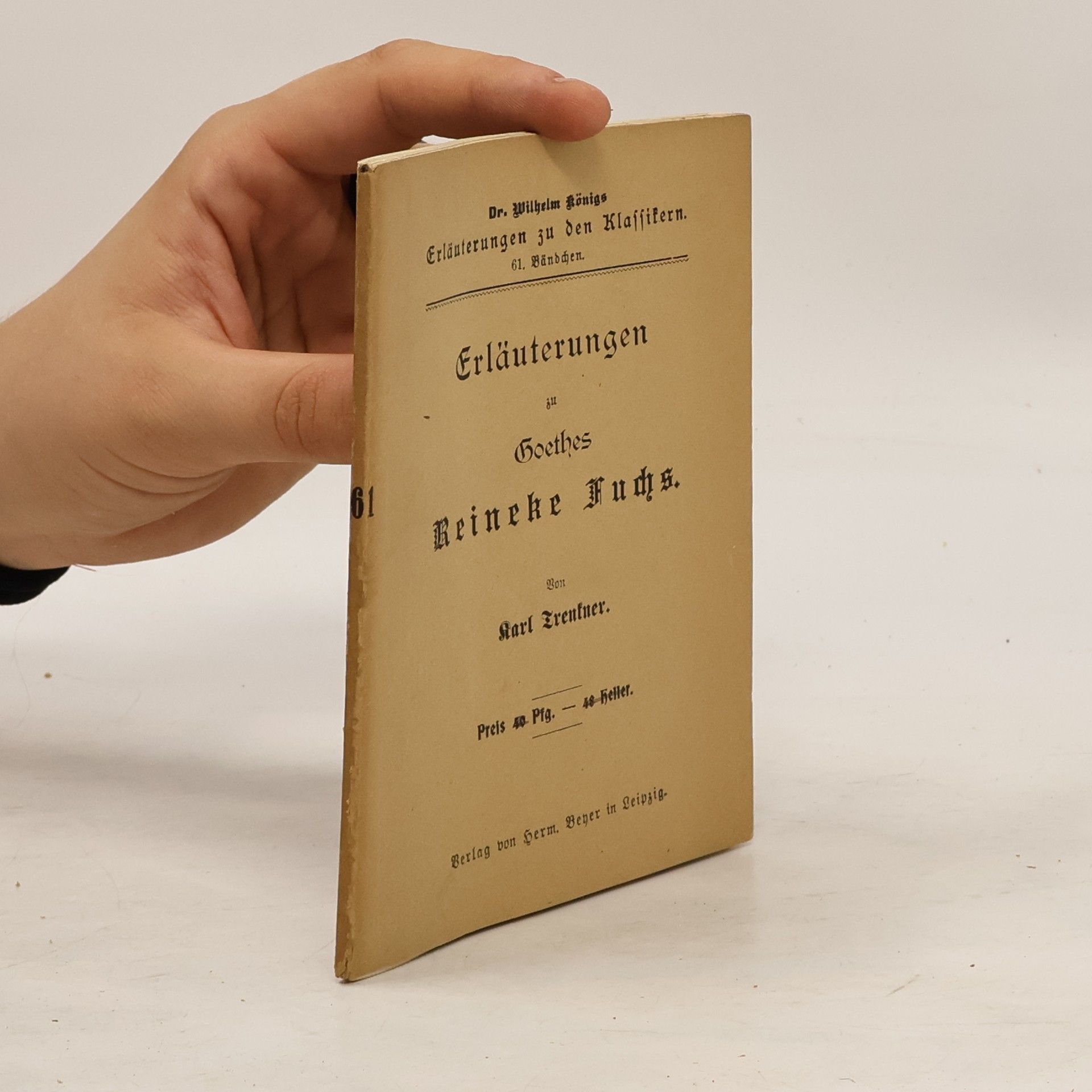 Johann Wolfgang von Goethe Erläuterungen zu Goethes Reineke Fuchs