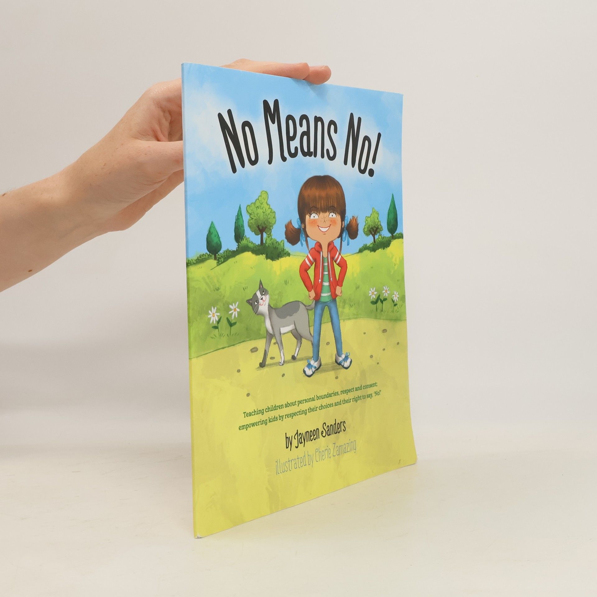 Jayneen Sanders No Means No!