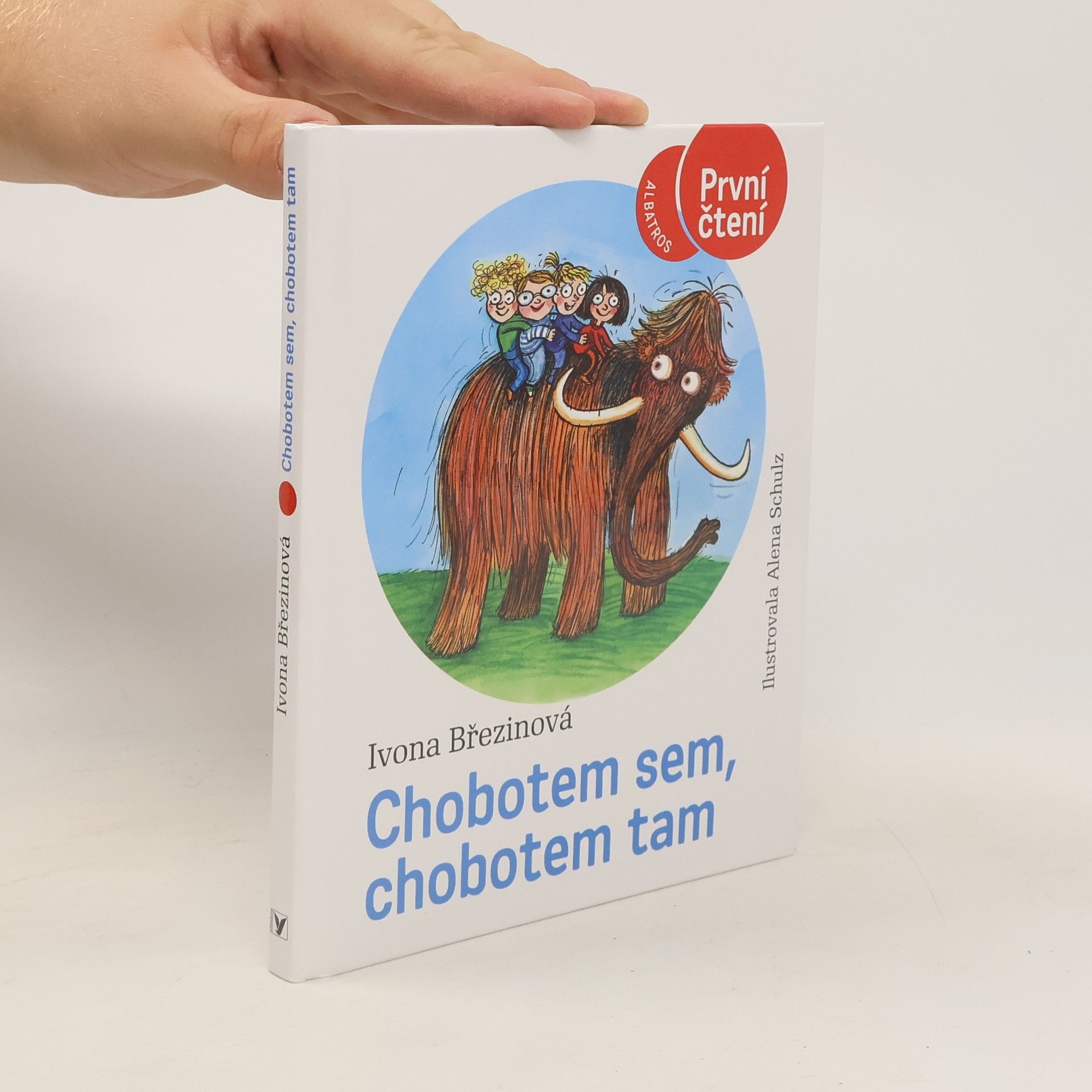 Ivona Březinová Chobotem sem, chobotem tam