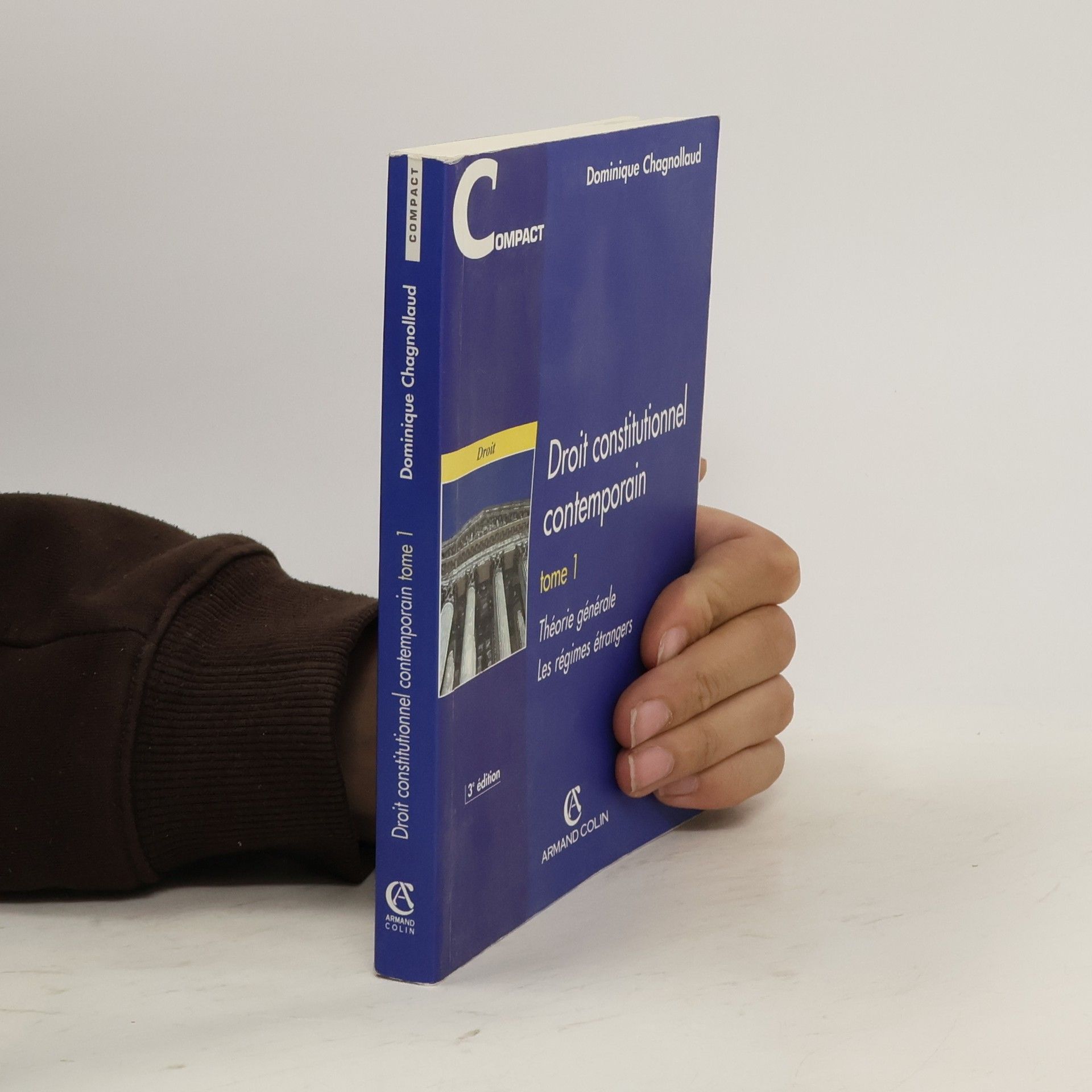 Dominique Chagnollaud Droit constitutionnel contemporain