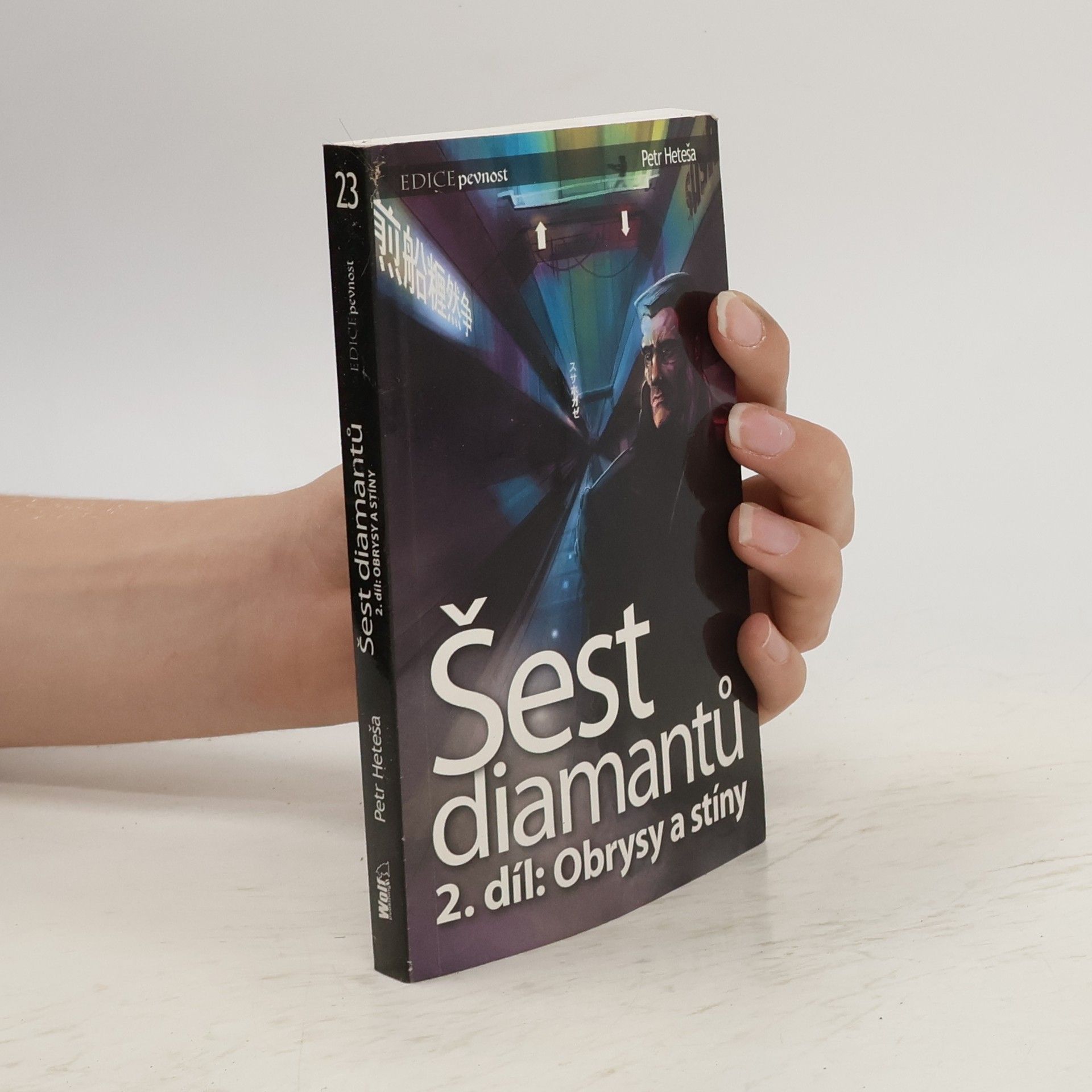 Petr Heteša Šest diamantů. 2. díl, Obrysy a stíny