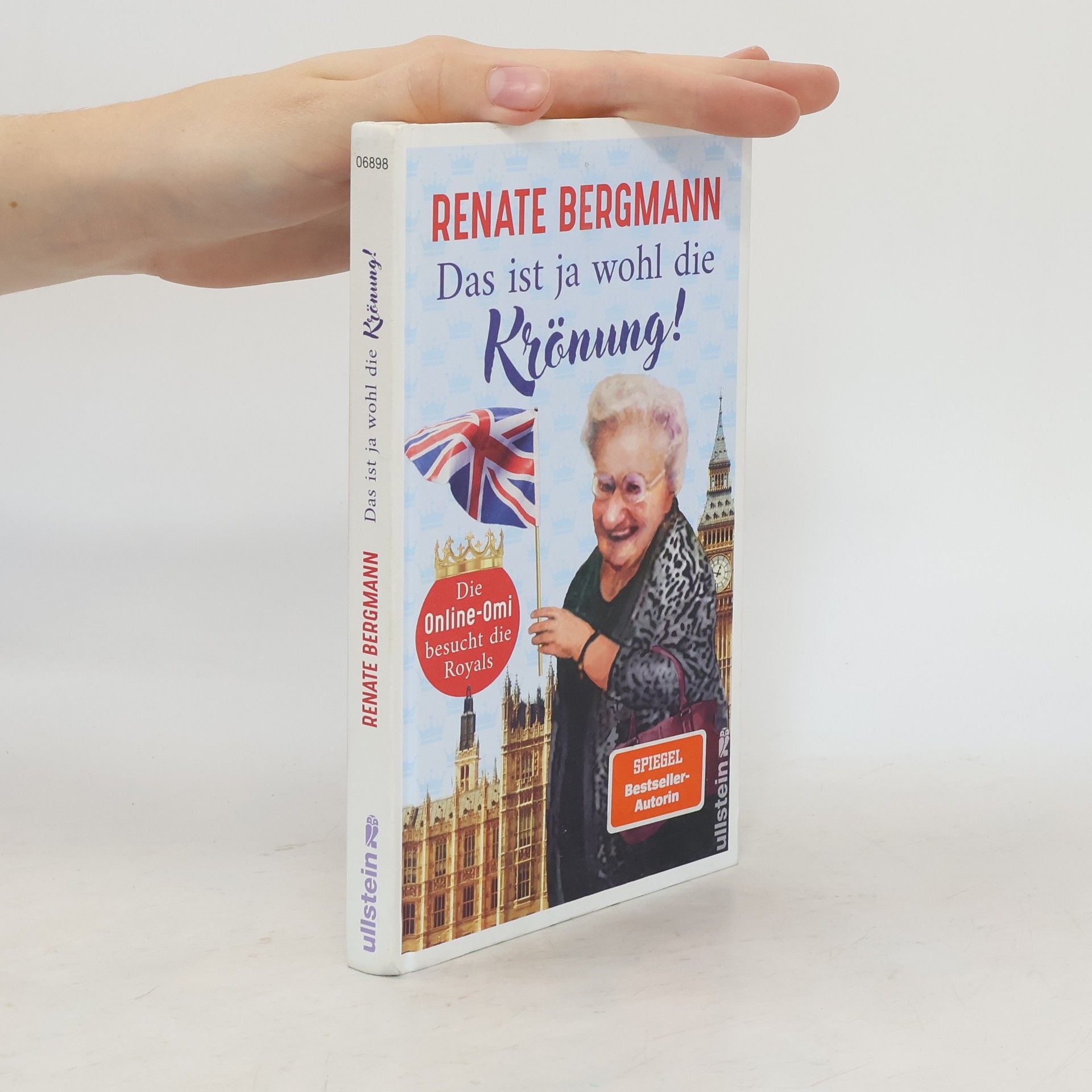 Renate Bergmann Das ist ja wohl die Krönung! (Die Online-Omi 18)