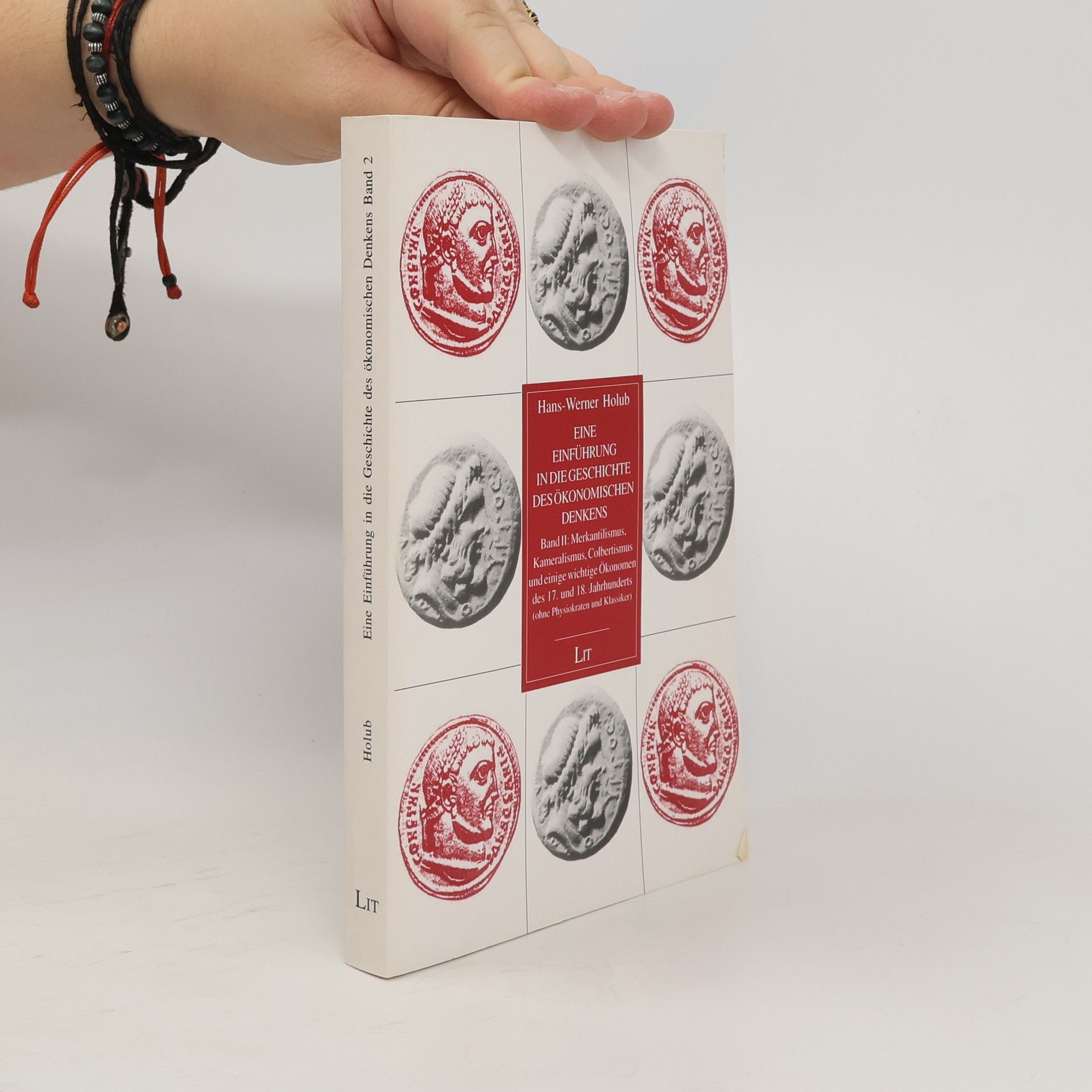 Hans Werner Holub Eine Einführung in die Geschichte des ökonomischen Denkens