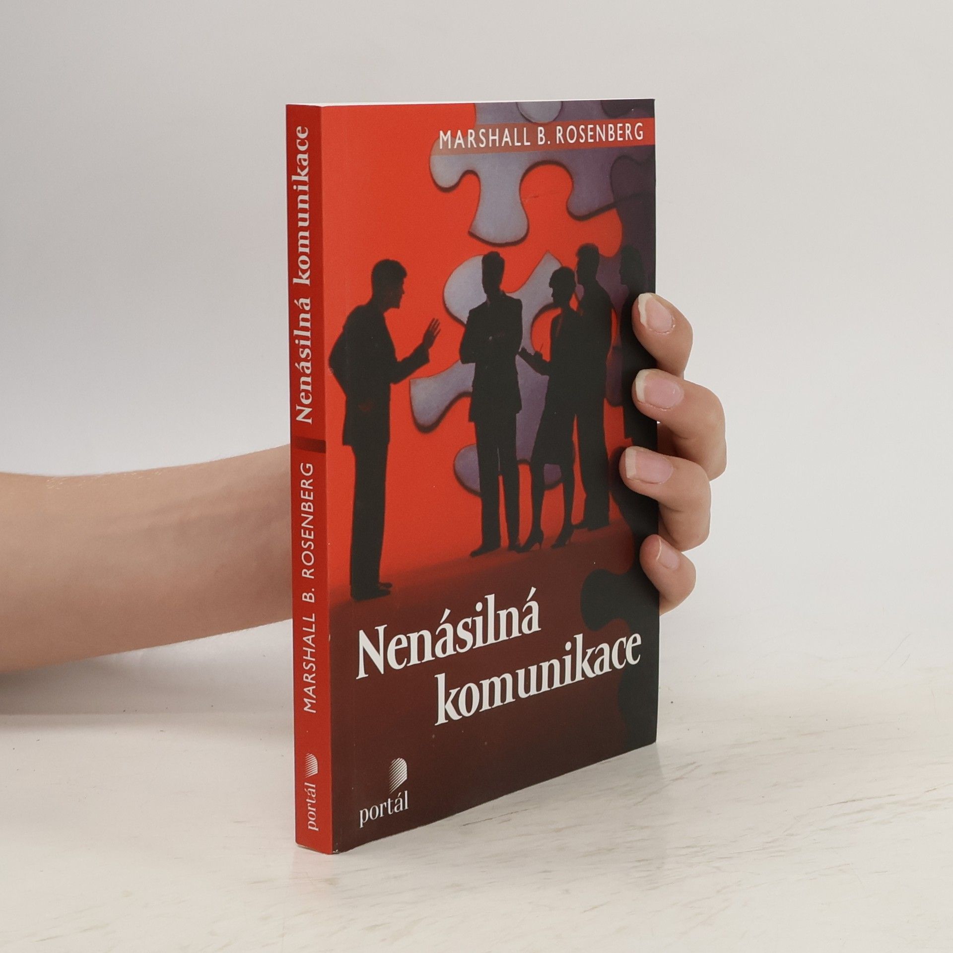 Marshall B. Rosenberg Nenásilná komunikace - řeč života